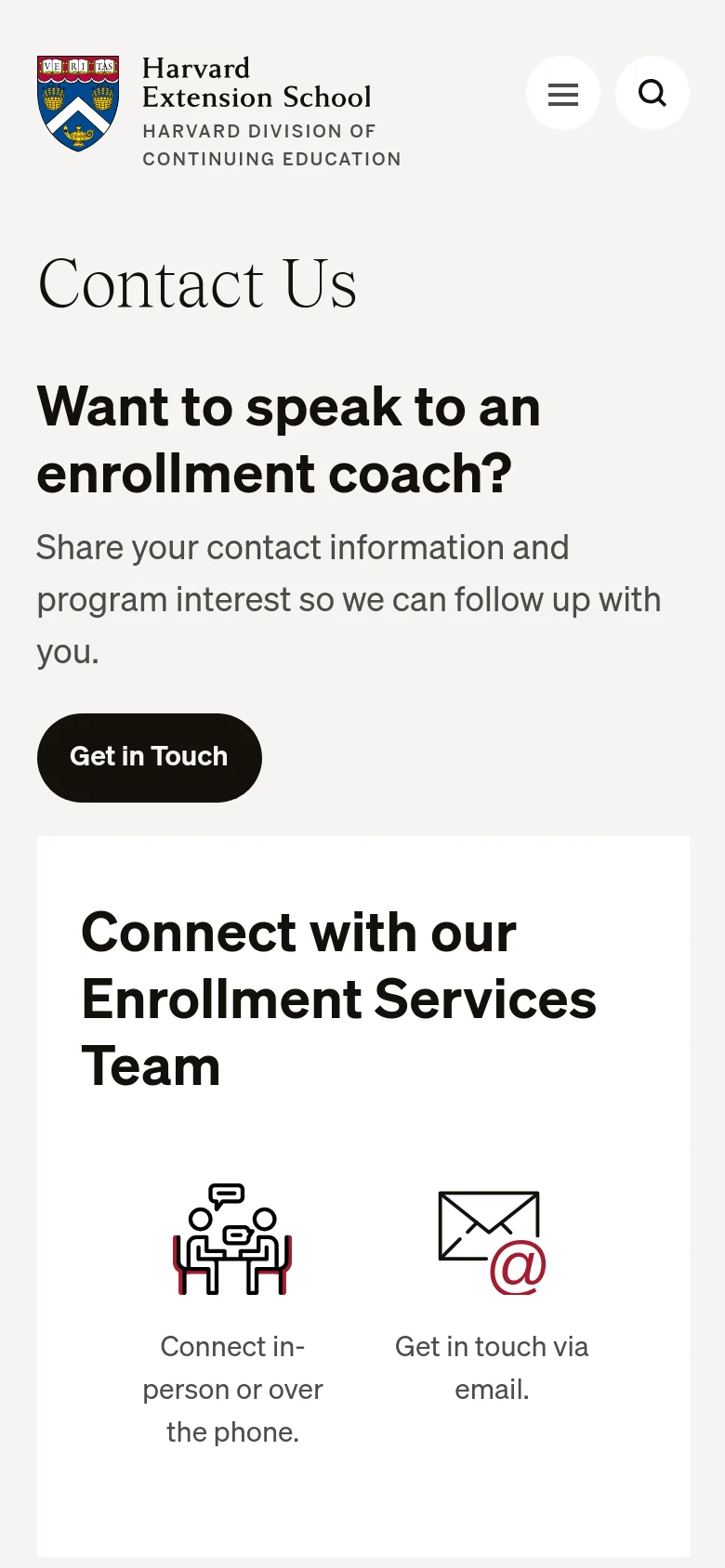The mobile version uses a simplified vertical layout with a hamburger menu and search icon at the top. The 'Contact Us' heading and enrollment coach call-to-action are stacked vertically, followed by the 'Get in Touch' button. The 'Connect with our Enrollment Services Team' section displays the two contact icons and their descriptions stacked on top of each other for easier scrolling.