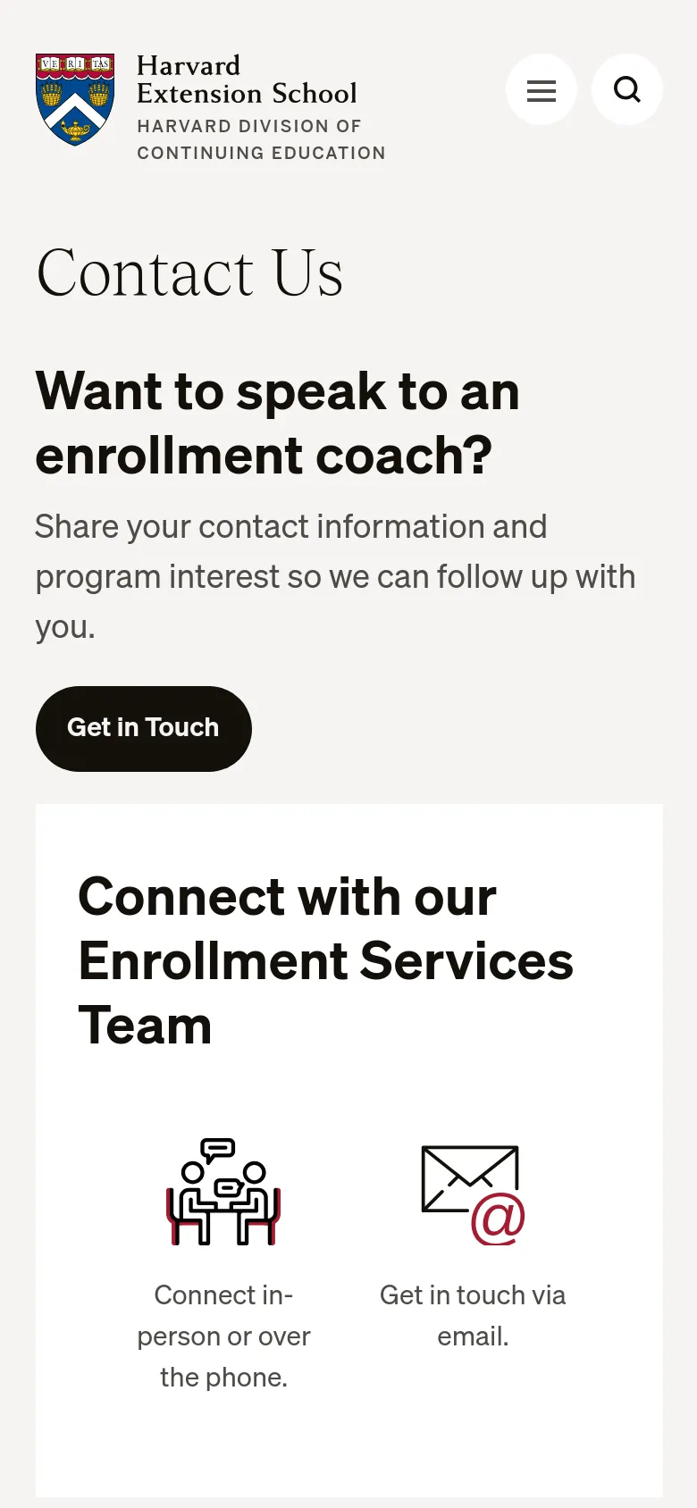 The mobile version uses a simplified vertical layout with a hamburger menu and search icon at the top. The 'Contact Us' heading and enrollment coach call-to-action are stacked vertically, followed by the 'Get in Touch' button. The 'Connect with our Enrollment Services Team' section displays the two contact icons and their descriptions stacked on top of each other for easier scrolling.