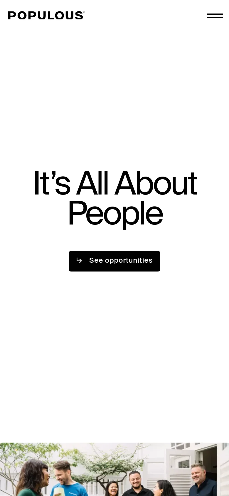 The mobile version maintains the clean white aesthetic and bold 'It’s All About People' headline, but the layout is vertically stacked for a narrower screen. The 'See opportunities' button is prominently centered, and the navigation is condensed into a hamburger menu icon in the top right corner, with the Populous logo positioned on the left.
