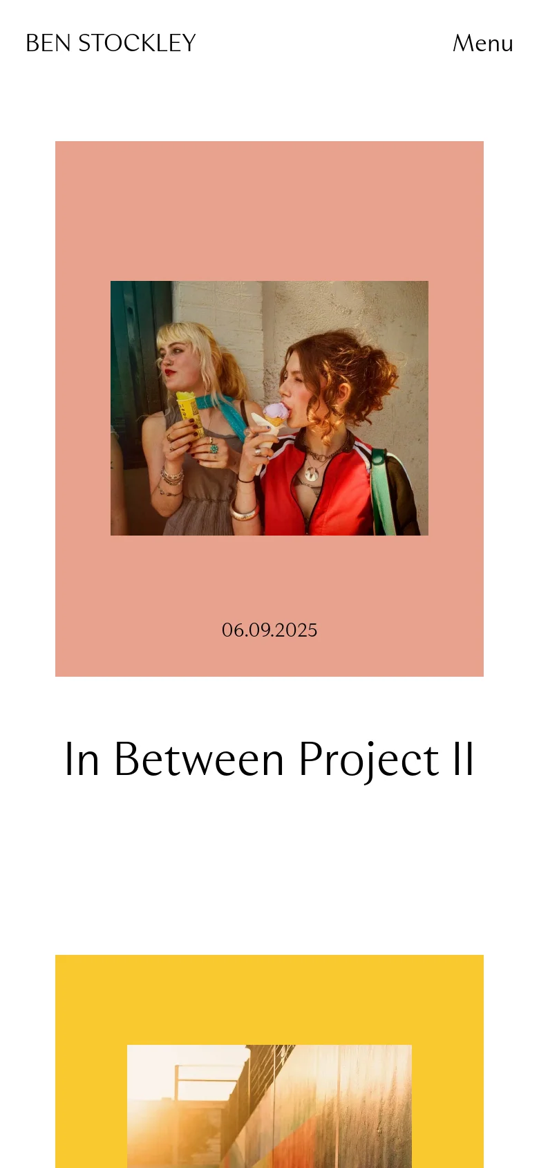 The mobile version presents a single-column vertical layout optimized for scrolling. The header displays the name 'BEN STOCKLEY' and a 'Menu' button. Below, the news items are shown as large, stacked cards featuring a central photograph framed by a solid colored background, with the project title and date positioned below the image.