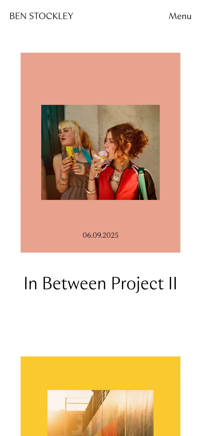 The mobile version presents a single-column vertical layout optimized for scrolling. The header displays the name 'BEN STOCKLEY' and a 'Menu' button. Below, the news items are shown as large, stacked cards featuring a central photograph framed by a solid colored background, with the project title and date positioned below the image.