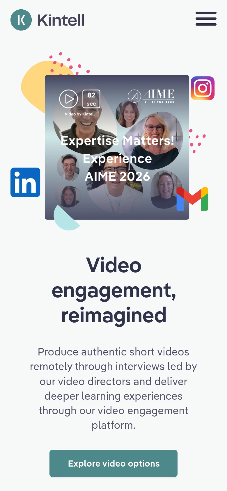The mobile version uses a single-column vertical layout with the video collage and social icons stacked above the main headline. The navigation menu is condensed into a hamburger icon in the top right corner. The teal 'Explore video options' button is centered prominently below the descriptive text, and the overall background remains white with colorful accent shapes.