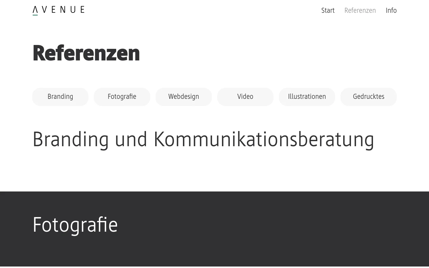 The desktop page features a clean, minimalist white background with the large heading 'Referenzen'. Below the heading is a horizontal row of light gray pill-shaped buttons serving as category filters: Branding, Fotografie, Webdesign, Video, Illustrationen, and Gedrucktes. A secondary large heading 'Branding und Kommunikationsberatung' appears below the filters, followed by a dark gray section titled 'Fotografie'.
