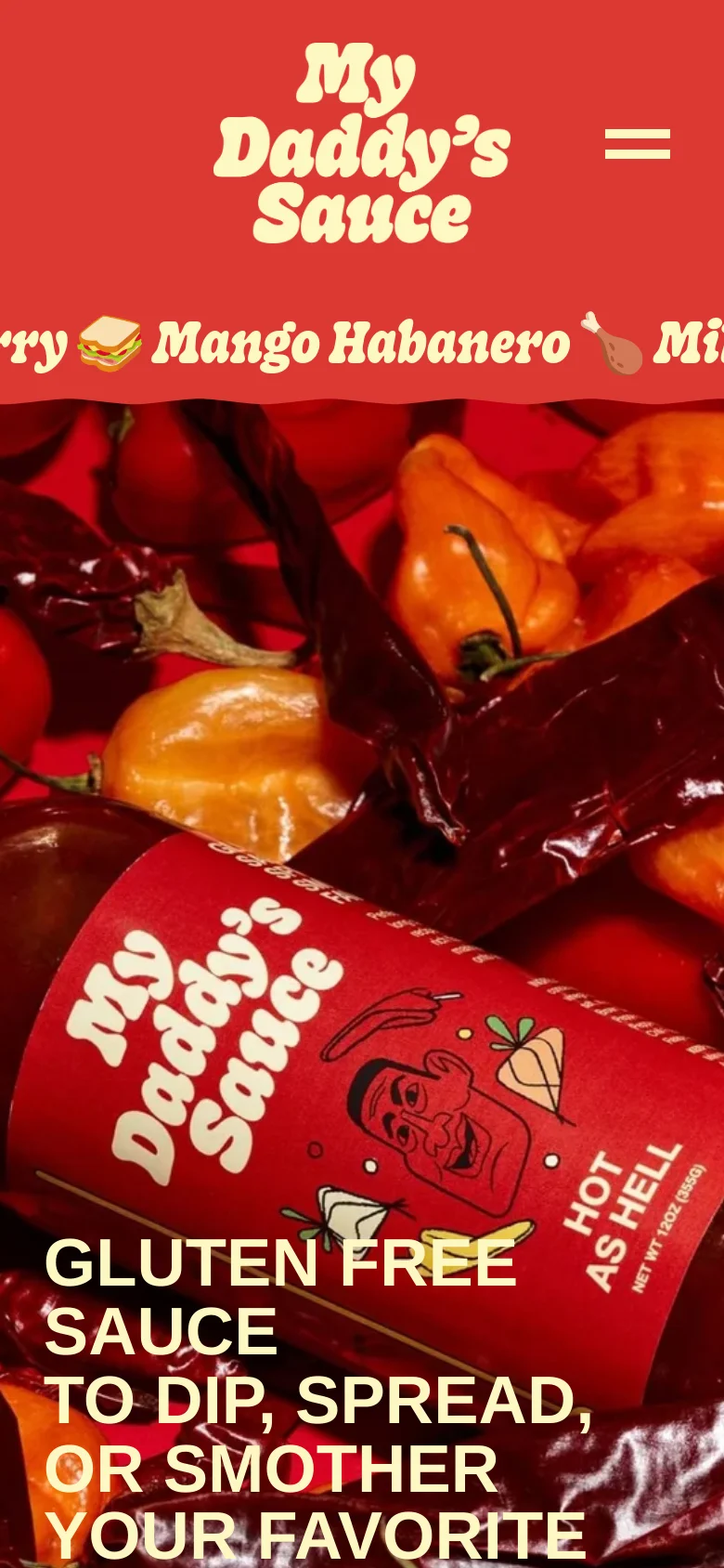 The mobile version simplifies the layout, replacing the horizontal navigation links with a hamburger menu icon next to the central logo. The red header remains dominant, and the hero image of the sauce bottle and peppers is scaled down to fit the vertical screen, maintaining the large white text overlay.