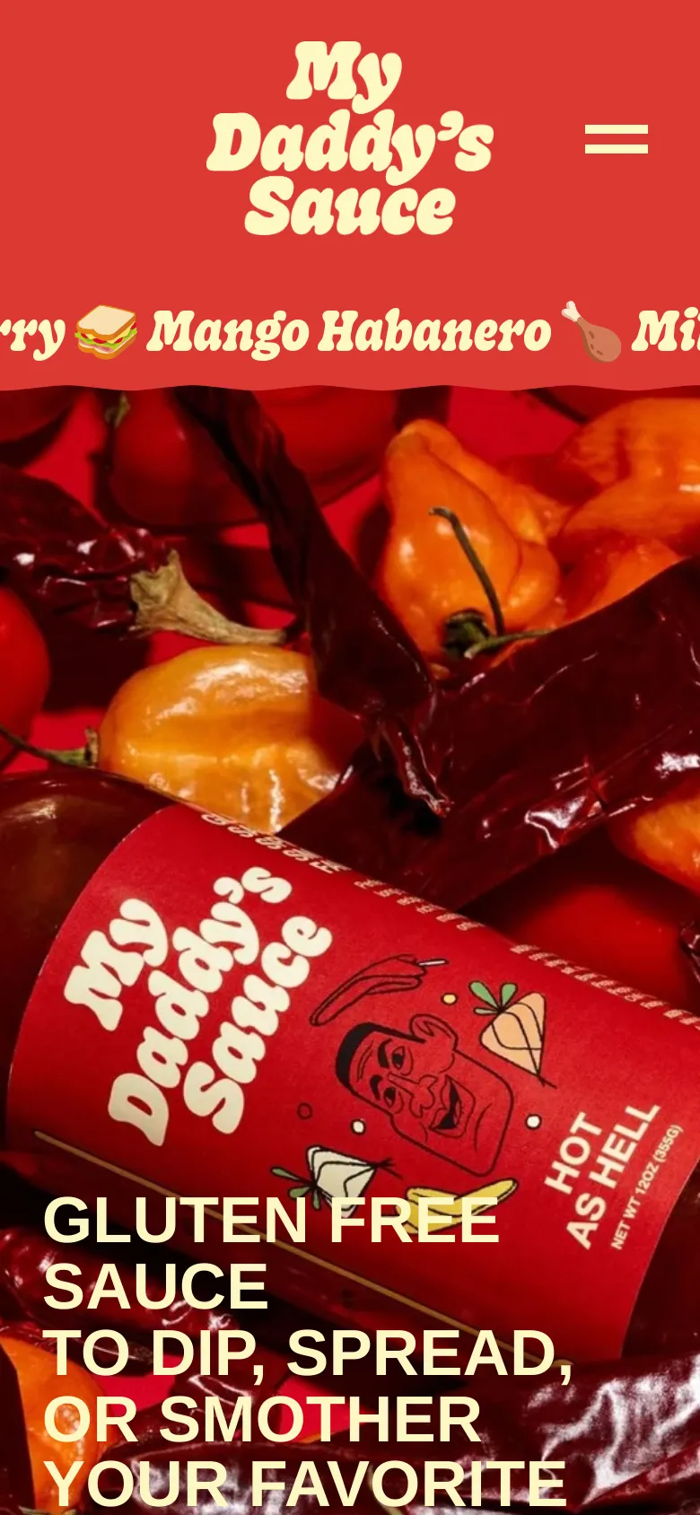 The mobile version simplifies the layout, replacing the horizontal navigation links with a hamburger menu icon next to the central logo. The red header remains dominant, and the hero image of the sauce bottle and peppers is scaled down to fit the vertical screen, maintaining the large white text overlay.