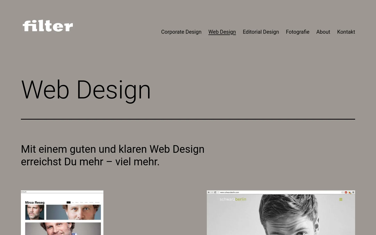 Desktop view of the Web Design page featuring a minimalist gray background with a white 'filter' logo and a horizontal navigation menu. The large headline 'Web Design' is followed by a subheadline and a grid of various website design portfolio screenshots. A primary 'Schreib mir' email call to action is positioned between image rows.