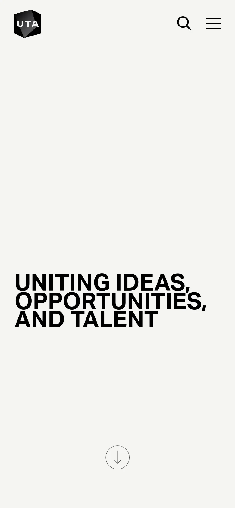 The mobile version maintains the minimalist white aesthetic but simplifies the navigation into a hamburger menu and a search icon in the top right. The large, bold headline 'UNITING IDEAS, OPPORTUNITIES, AND TALENT' remains the central focus, stacked vertically to fit the narrower screen.