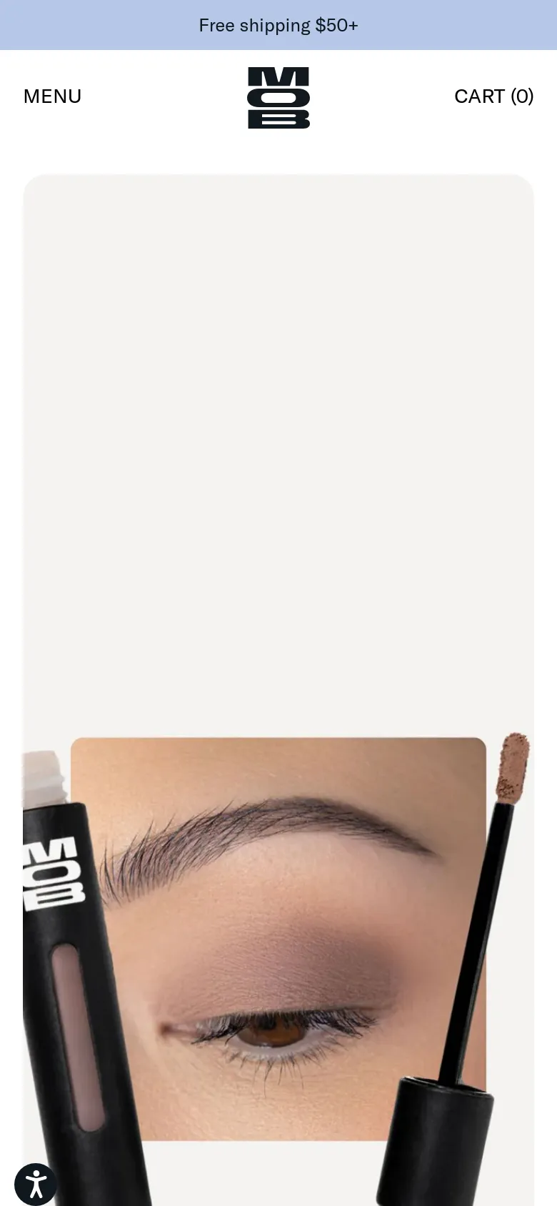 The mobile version presents a simplified, single-column layout optimized for vertical scrolling. The hero image of the eye and eyeshadow wand remains prominent at the top, but the navigation is condensed into a 'MENU' button on the left, with the brand logo centered and the 'CART' on the right.