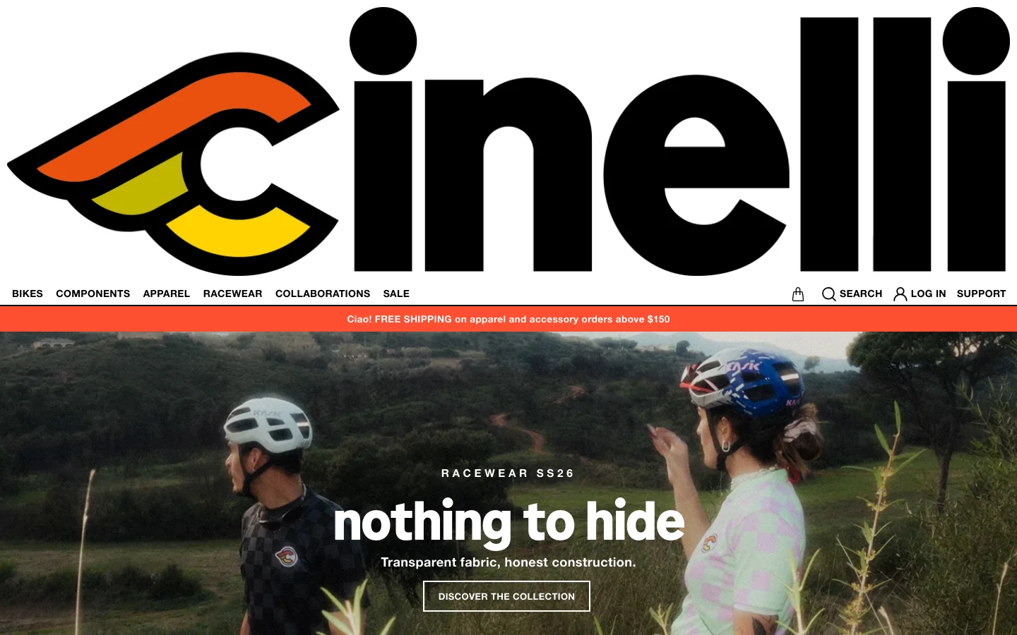 The Cinelli homepage features a large black logo at the top and a hero image of cyclists in a landscape with the headline 'nothing to hide' and a 'DISCOVER THE COLLECTION' button. Below, the layout uses full-width imagery and text blocks to showcase different bike models like Supercorsa and Zydeco, followed by a product grid and collaboration banners. The color palette is primarily white, black, and earthy tones from the photography, accented by a bright orange announcement bar.