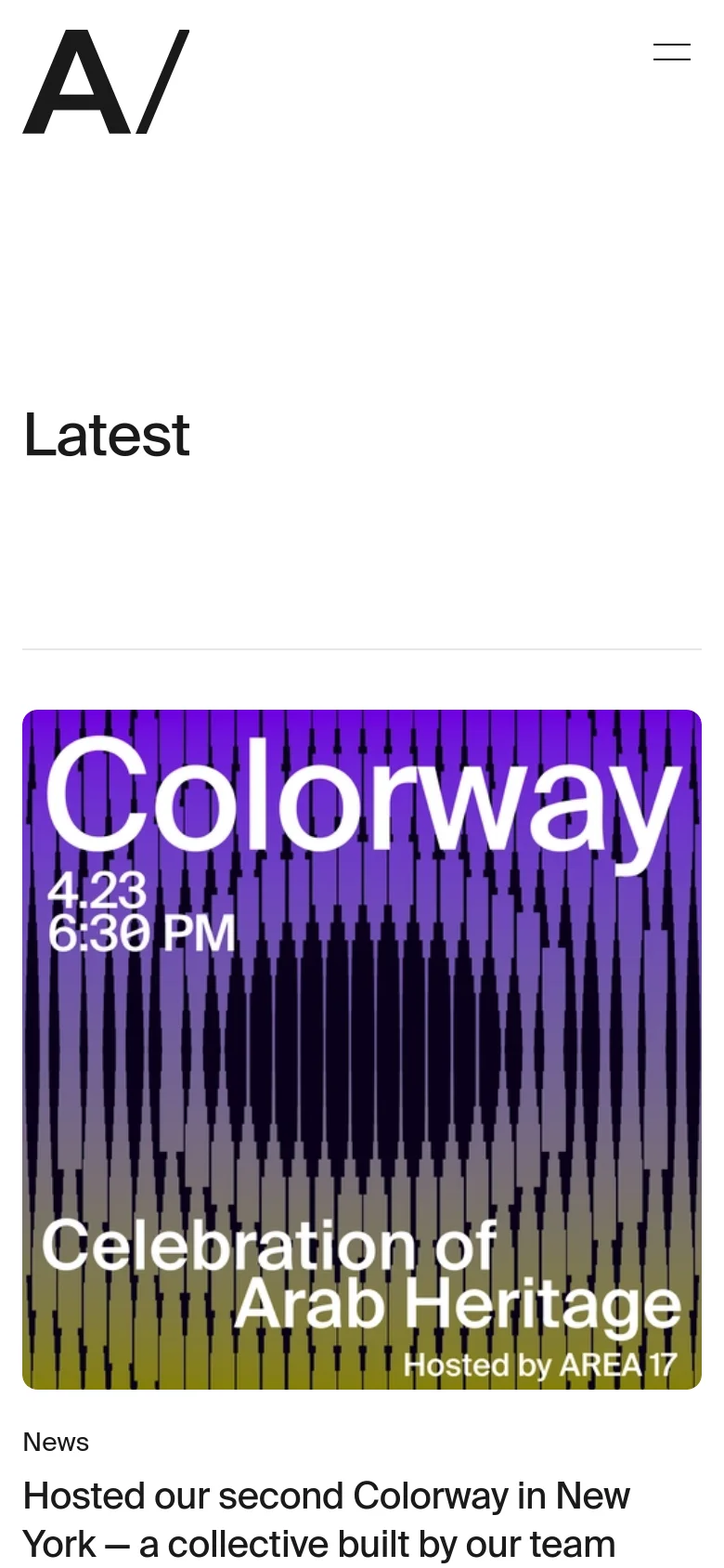 The mobile version maintains the minimalist white aesthetic and large 'Latest' headline but uses a condensed hamburger menu icon in the top right. The content is stacked vertically, starting with a large, vibrant rectangular image for the Colorway news item followed by its corresponding headline.