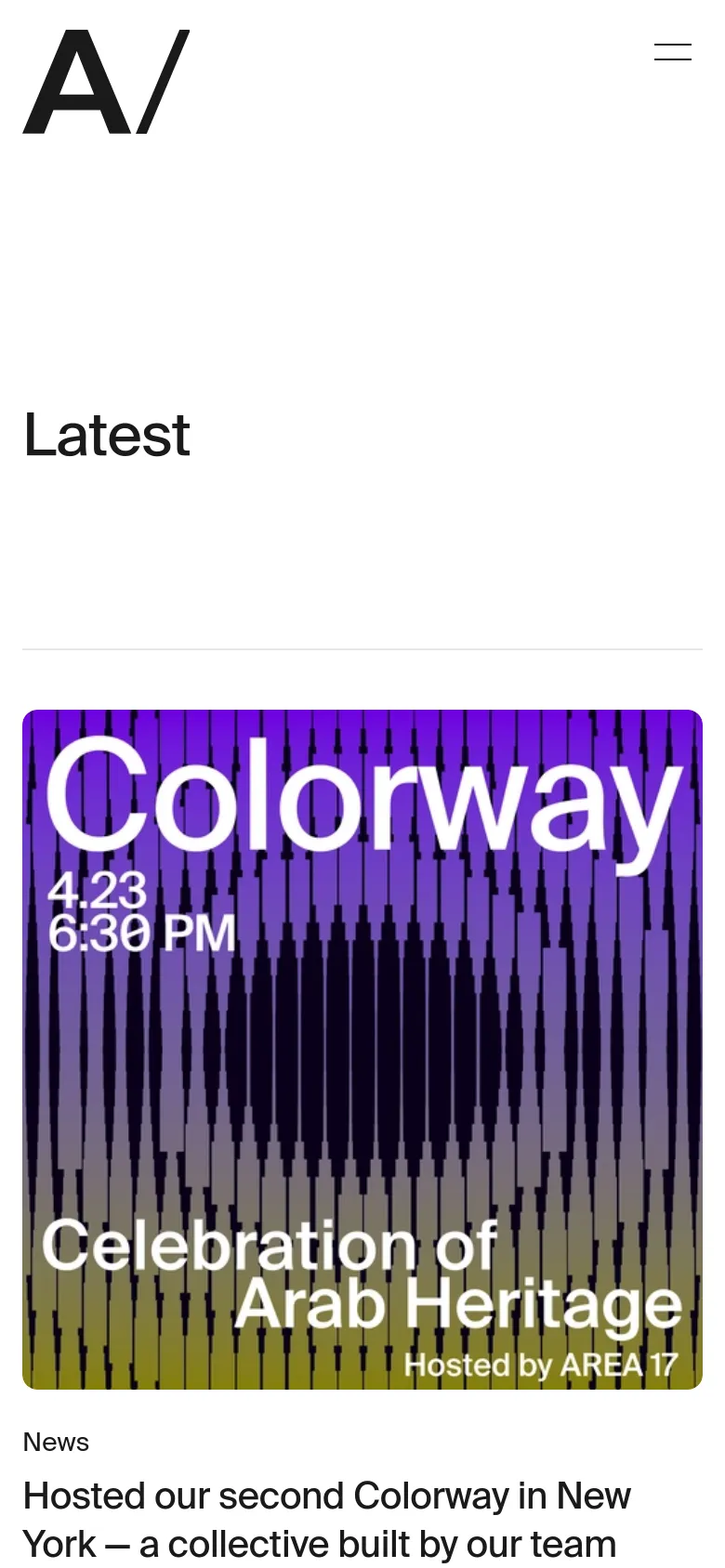 The mobile version maintains the minimalist white aesthetic and large 'Latest' headline but uses a condensed hamburger menu icon in the top right. The content is stacked vertically, starting with a large, vibrant rectangular image for the Colorway news item followed by its corresponding headline.
