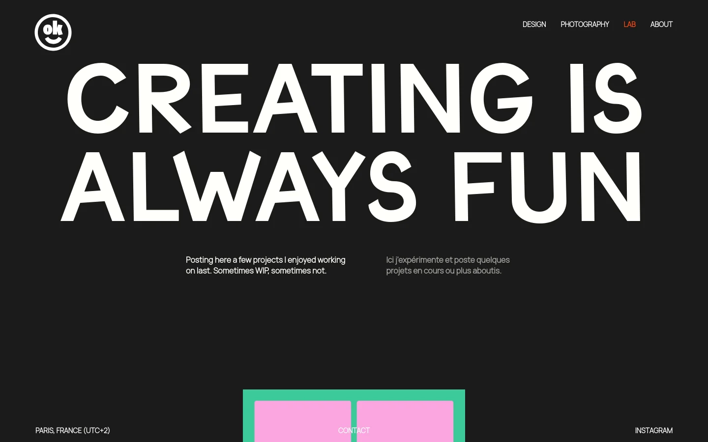 Desktop view of the Lab page featuring a dark background with large, white sans-serif typography reading 'CREATING IS ALWAYS FUN'. A navigation menu is at the top right, and a logo is at the top left. Below the headline, two columns of introductory text in English and French are displayed above a colorful project section.
