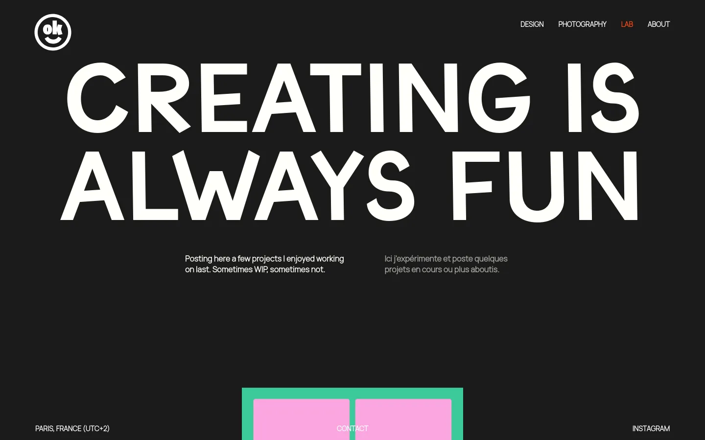 Desktop view of the Lab page featuring a dark background with large, white sans-serif typography reading 'CREATING IS ALWAYS FUN'. A navigation menu is at the top right, and a logo is at the top left. Below the headline, two columns of introductory text in English and French are displayed above a colorful project section.