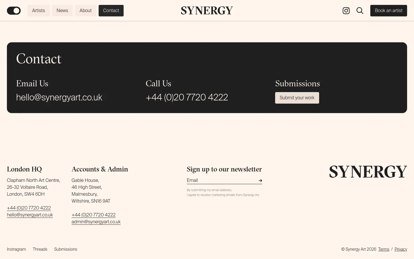 The desktop Contact page features a dark grey hero section with large white text displaying contact options: Email Us, Call Us, and a Submissions button. Below the hero, a white footer contains three columns for London HQ details, Accounts & Admin details, and a newsletter signup, alongside the Synergy logo. The layout is spacious with a minimalist aesthetic using black, white, and grey tones.