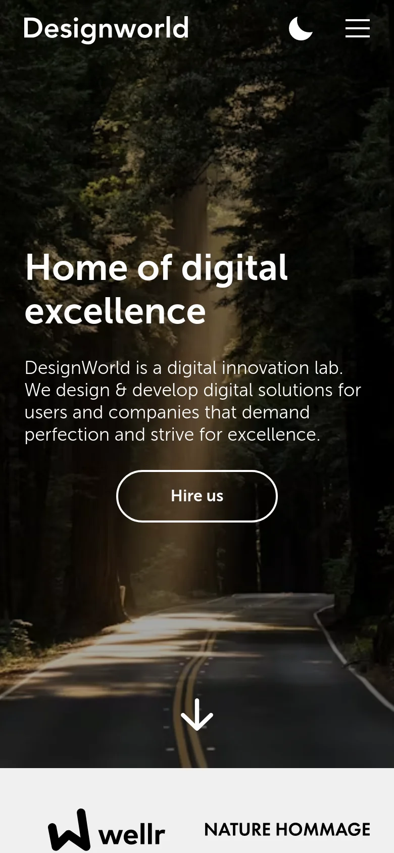 The mobile version presents the same forest hero image and central text, but the navigation is condensed into a hamburger menu icon next to a moon icon. The 'Hire us' button remains prominent in the center, and the layout is vertically stacked to fit the narrower screen.