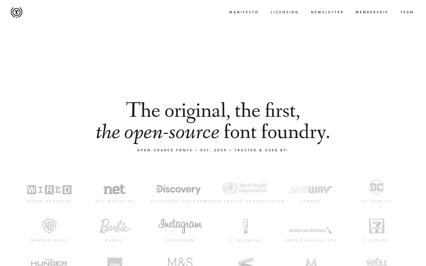 The desktop homepage features a minimalist white background with a large, centered serif headline reading 'The original, the first, the open-source font foundry.' Below the headline, a sub-headline lists 'Open-Source Fonts • Est. 2009 • Trusted & Used By:' followed by a multi-column grid of grayscale logos from brands like Wired, Discovery, and Subway. A simple navigation menu is located at the top right.