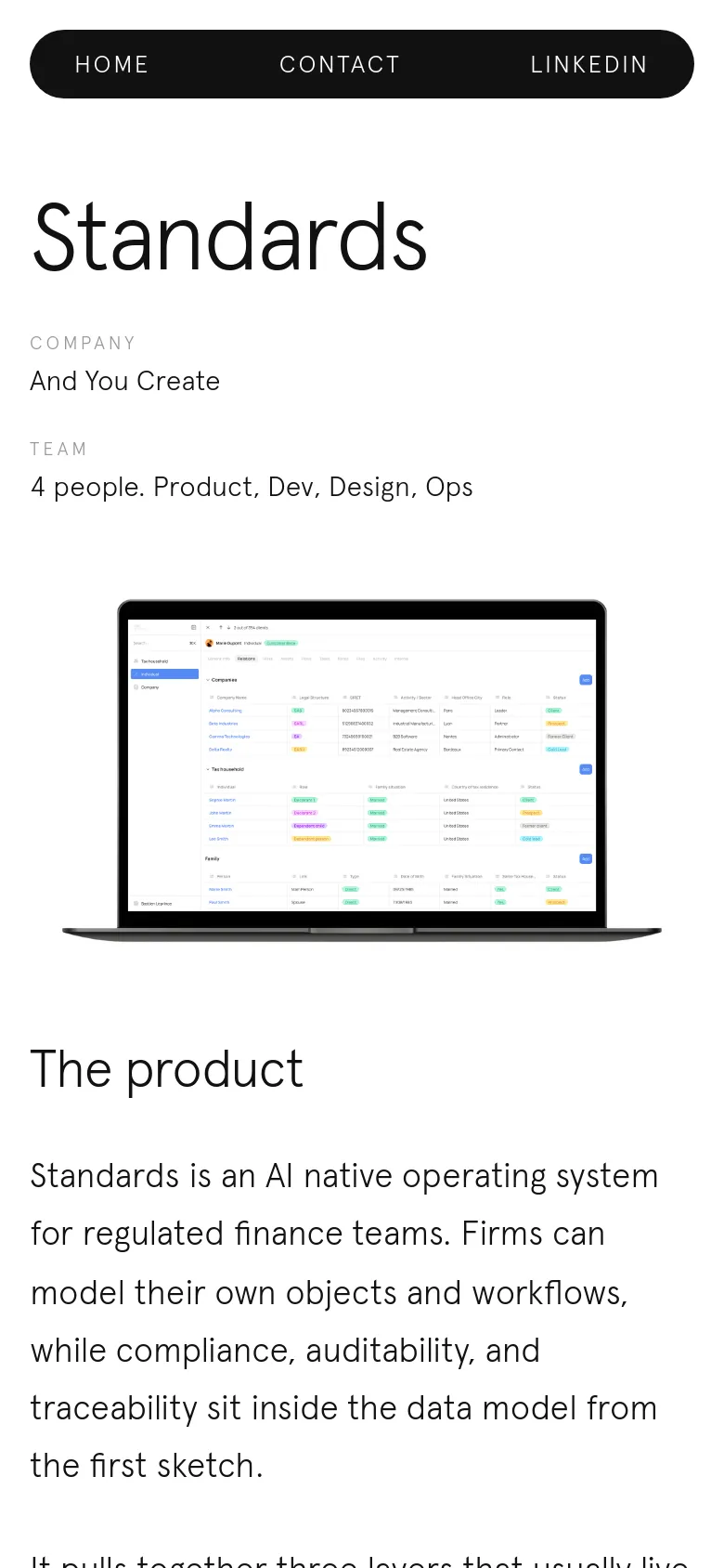 The mobile version of the portfolio page features a simplified vertical layout with a black navigation bar at the top containing 'HOME', 'CONTACT', and 'LINKEDIN'. The 'Standards' headline and project details are stacked vertically above a centered image of the laptop dashboard, followed by the 'The product' section header and body text.