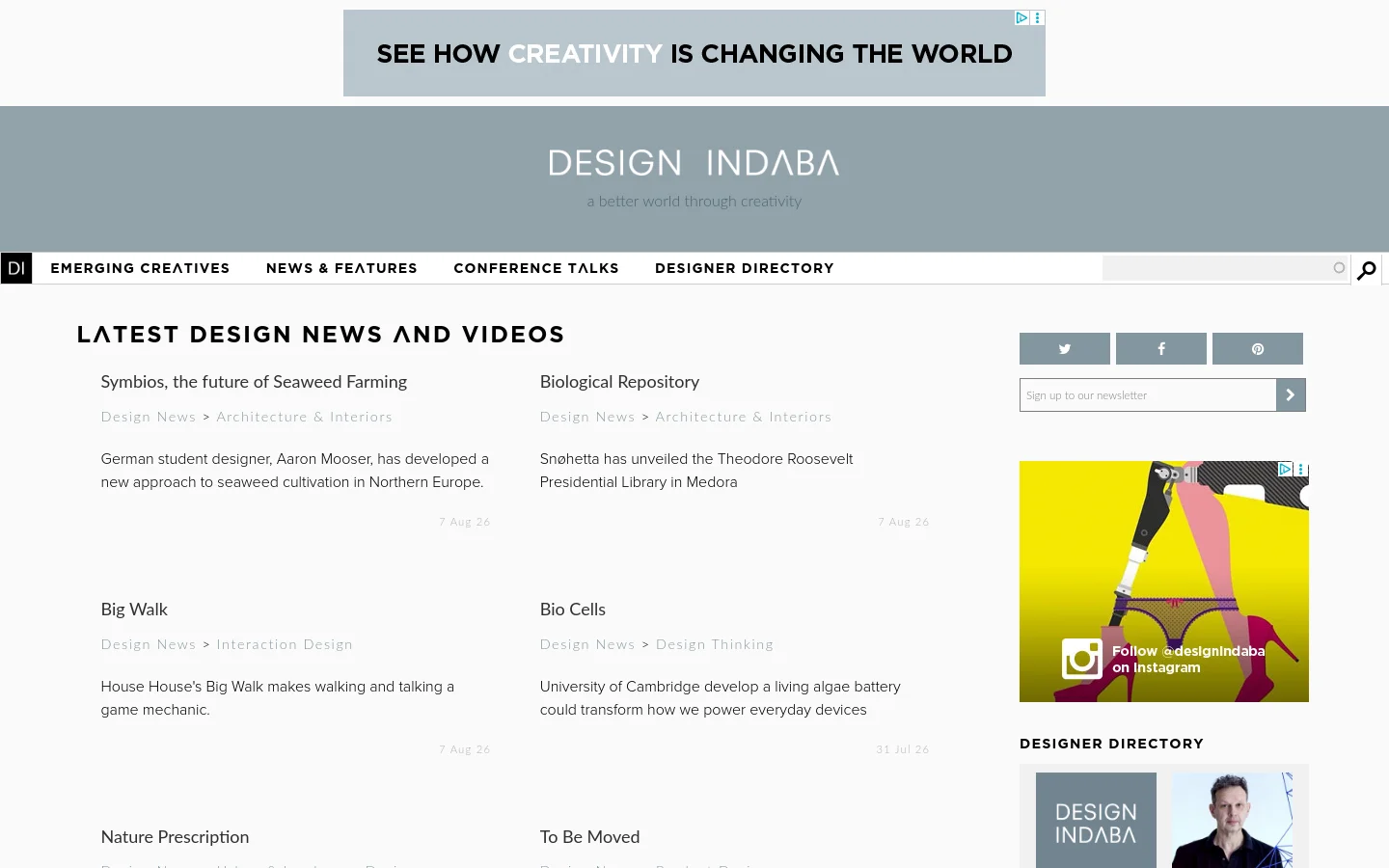 The Design Indaba homepage features a clean, minimalist layout with a grey header containing the logo and a navigation menu for Emerging Creatives, News, Conference Talks, and Designer Directory. The main content area displays a grid of 'Latest Design News and Videos' with large images, headlines, and short descriptions, accompanied by a sidebar containing social media links, a newsletter signup, and an Instagram feed. The color palette is primarily white, grey, and black with vibrant accents in the news imagery.