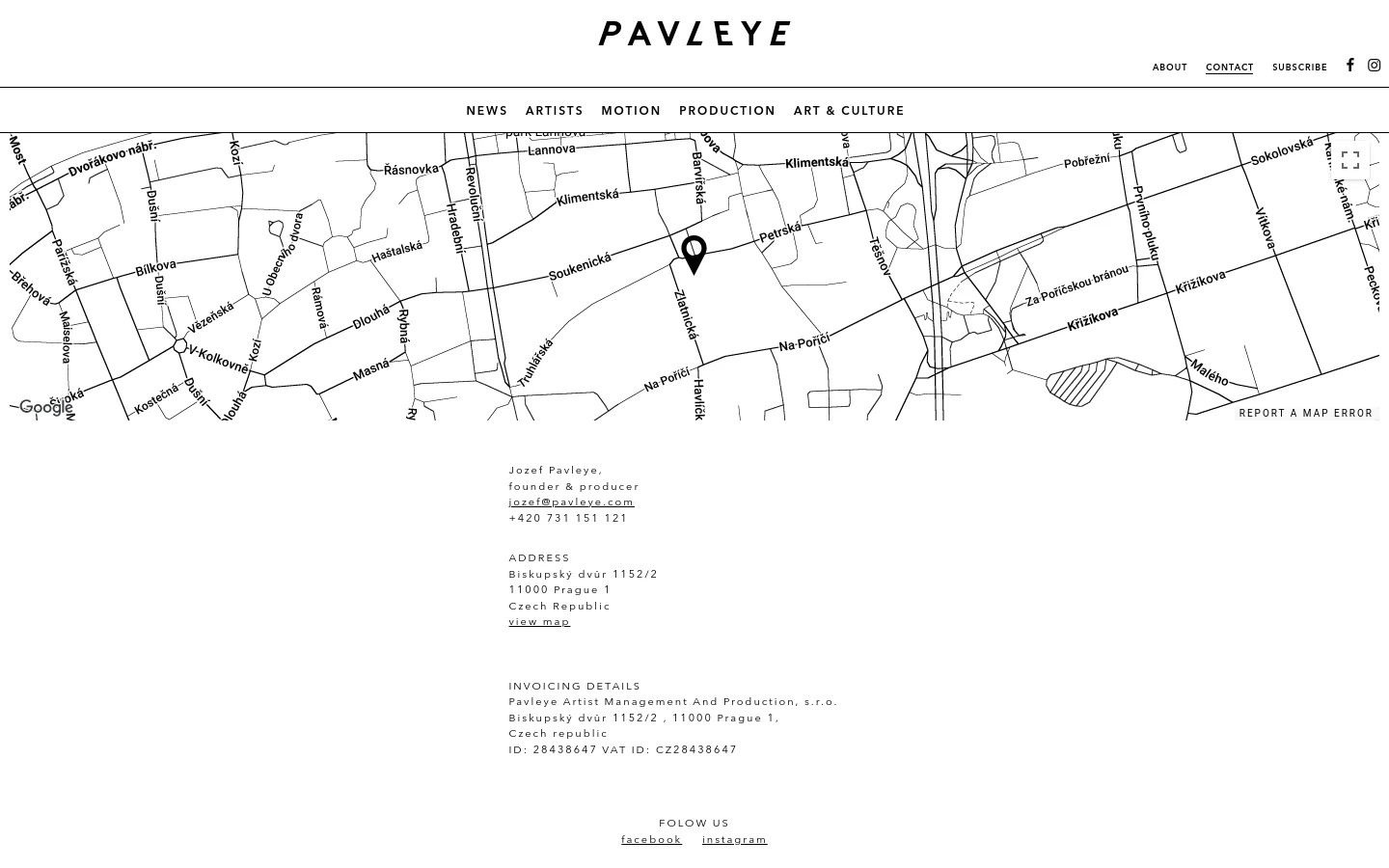 The desktop Contact page features a minimalist black and white design with a large, full-width interactive map as the background. Overlaid on the map is contact information for Jozef Pavleye, including an email link, phone number, physical address in Prague, and invoicing details. A navigation menu at the top includes links for News, Artists, Motion, Production, and Art & Culture.