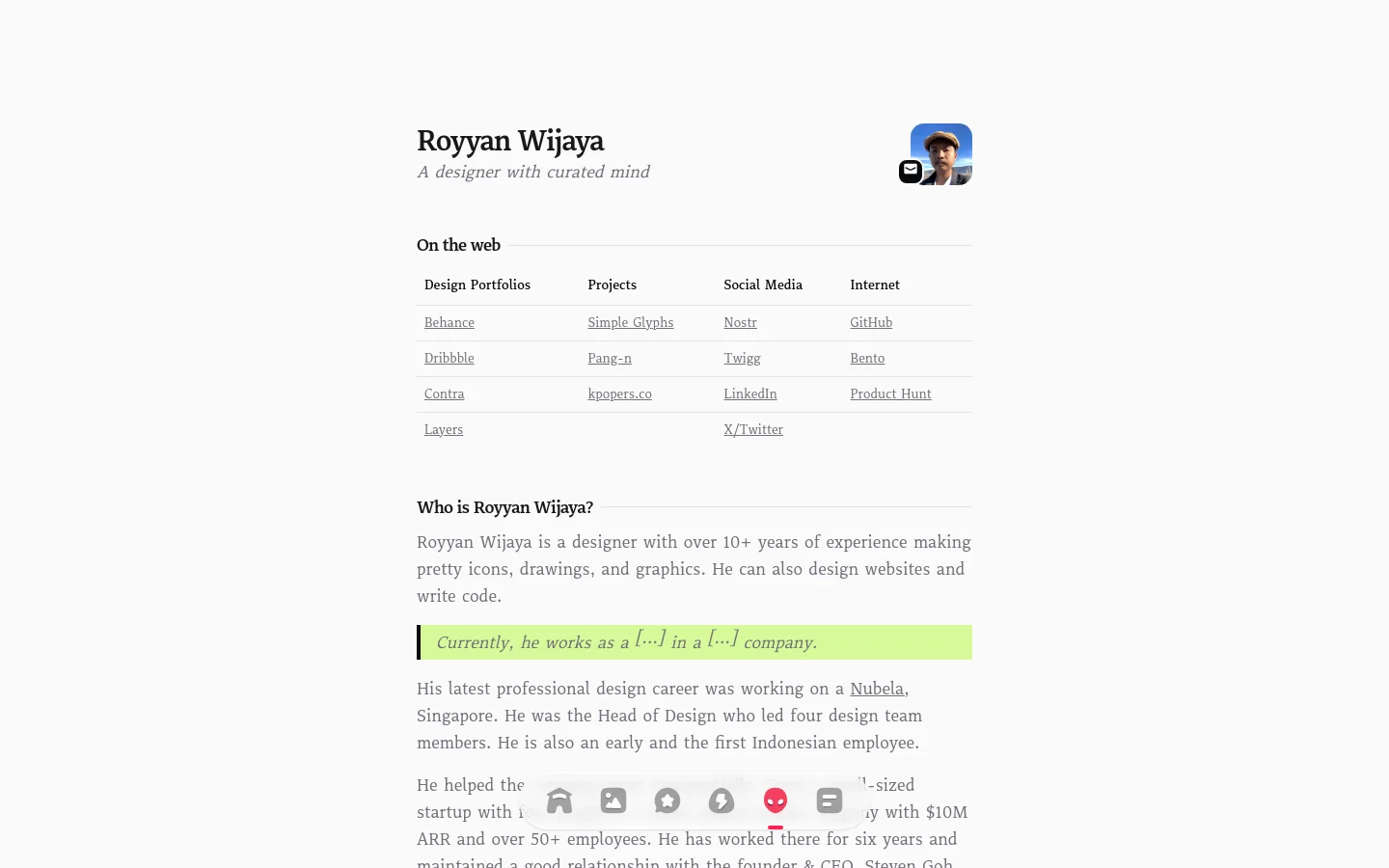 Desktop view of the About page featuring a clean, minimalist layout with a white background. The header contains the name 'Royyan Wijaya' and a small circular profile photo with an email icon overlay, followed by a multi-column grid of links categorized under 'On the web'. Below, a biographical section titled 'Who is Royyan Wijaya?' uses black text and a light green highlighted callout box.