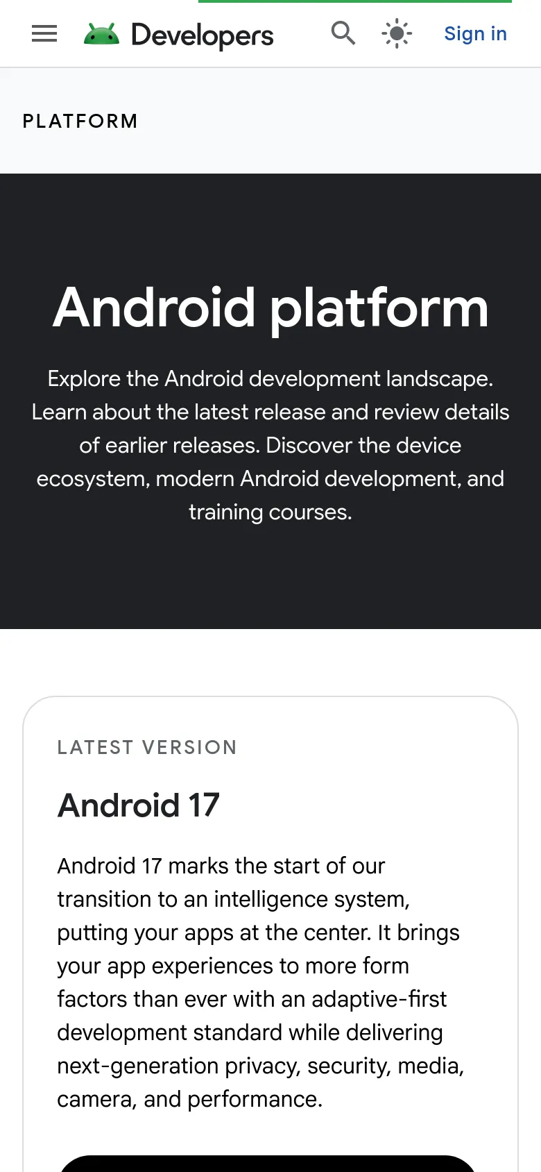 The mobile version presents a simplified vertical layout with a hamburger menu and the Android Developers logo at the top. The dark hero section features the 'Android platform' headline and text centered above the content, followed by a single-column view of the 'Android 17' section on a white background.