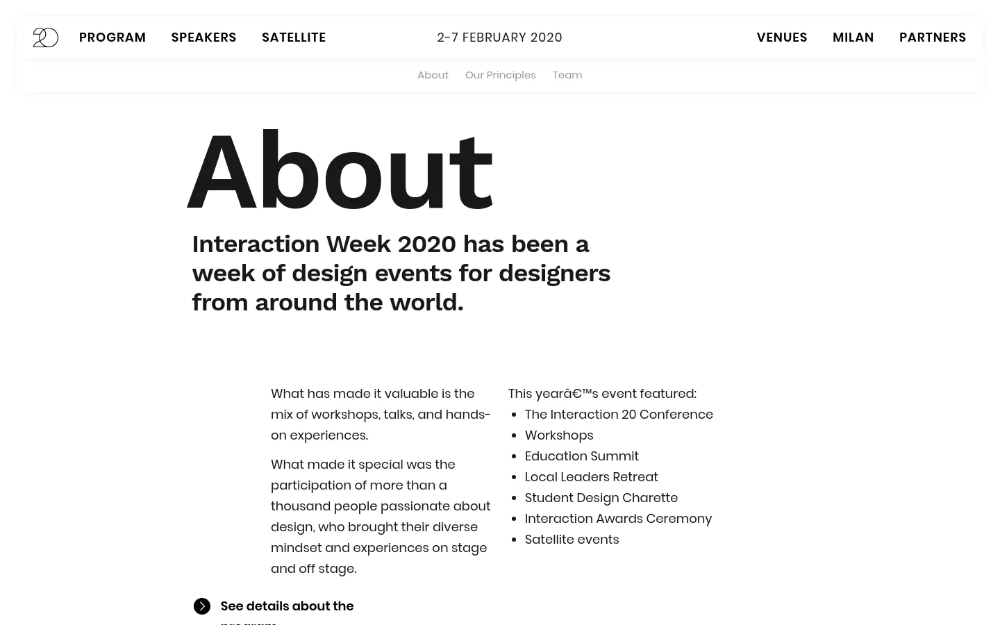 The About page features a clean, minimalist white background with large, bold black typography. A top navigation bar includes the event logo, links for Program, Speakers, and Satellite, and location details, while a secondary sub-menu lists About, Our Principles, and Team. The main content consists of a massive 'About' headline followed by descriptive text and a bulleted list of event features.