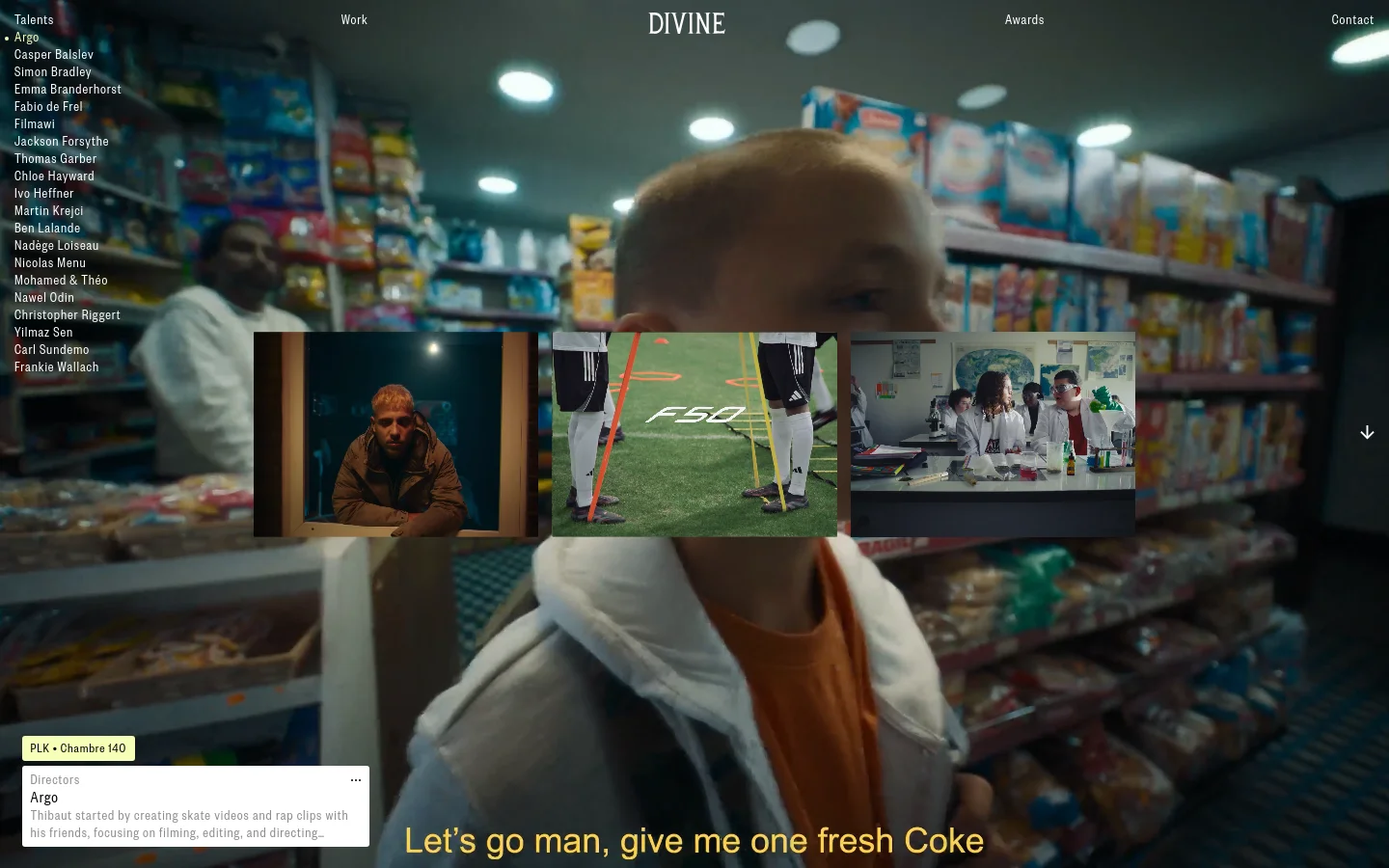 The desktop page features a large, cinematic background image of a person in a convenience store with a navigation menu at the top containing 'Talents', 'Work', 'Awards', and 'Contact'. A sidebar on the left lists various talent names, while a central overlay displays three video thumbnails and a text caption that reads 'Let's go man, give me one fresh Coke'.