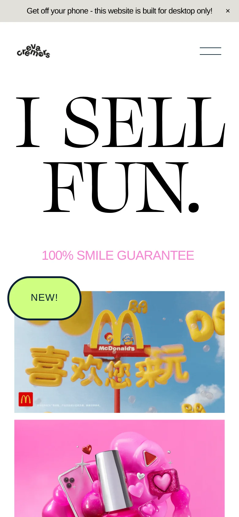 The mobile version maintains the high-contrast black and white aesthetic with the large 'I SELL FUN.' headline centered at the top. Below the headline, the pink '100% SMILE GUARANTEE' text is followed by a large, colorful rectangular image of McDonald's branding and pink O.P.I. nail polish. The layout is vertically stacked, and the top navigation is replaced by a hamburger menu icon.