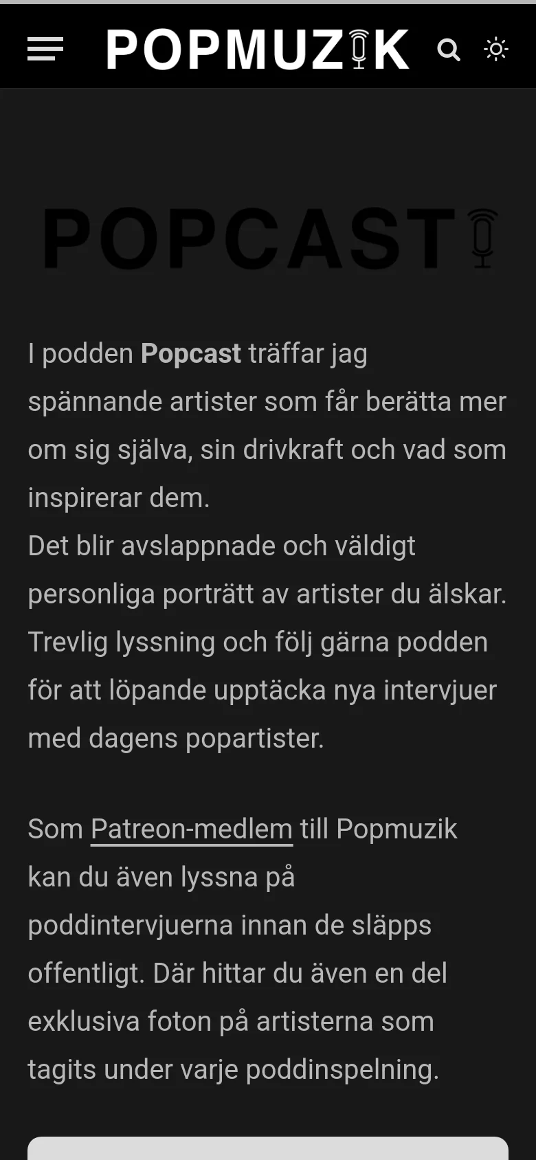 The mobile version uses a condensed layout with a hamburger menu icon on the left and search and brightness icons on the right of the 'POPMUZIK' logo. The 'POPCAST' heading and descriptive text are stacked vertically to fit the narrow screen, maintaining the dark color scheme and white typography.