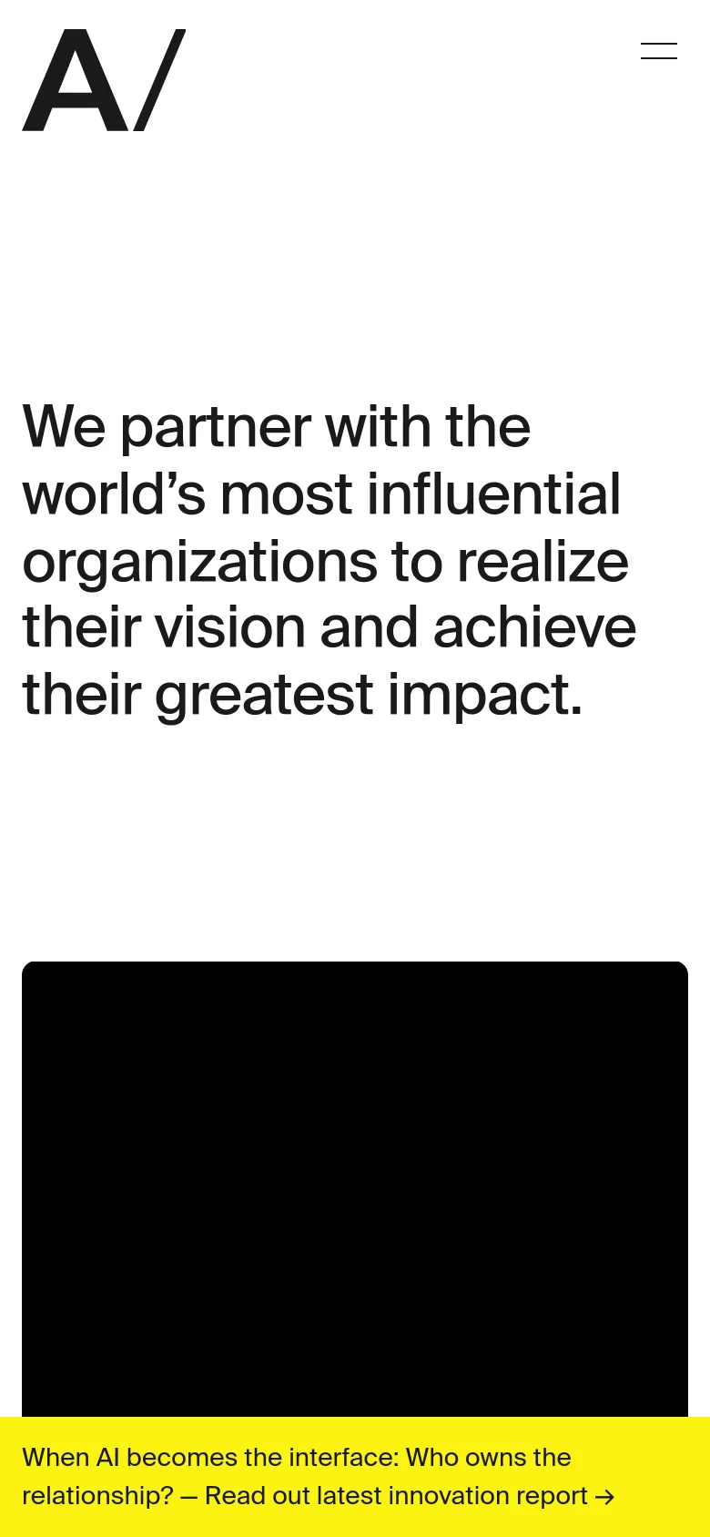 The mobile version maintains the minimalist white and black aesthetic but simplifies the layout. The 'A/' logo is positioned at the top left, while the navigation menu is replaced by a two-line hamburger icon at the top right. The large headline and the yellow bottom banner with the AI report link remain central to the vertical scrolling experience.