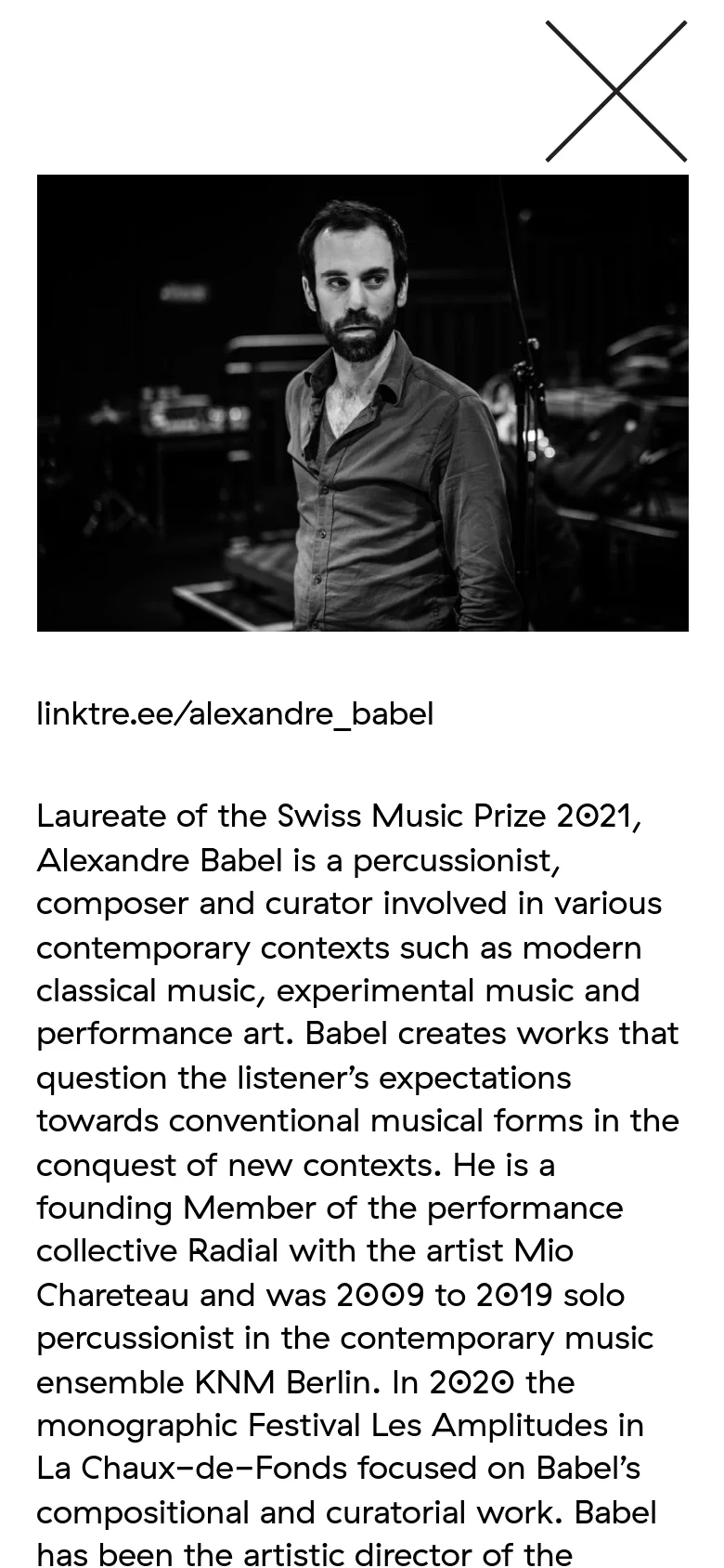 The mobile version presents a stacked layout with a large black and white portrait of Alexandre Babel at the top. Below the image, the Linktree URL and a long biographical text block are displayed in a single column, with a large 'X' icon in the top right corner for navigation.