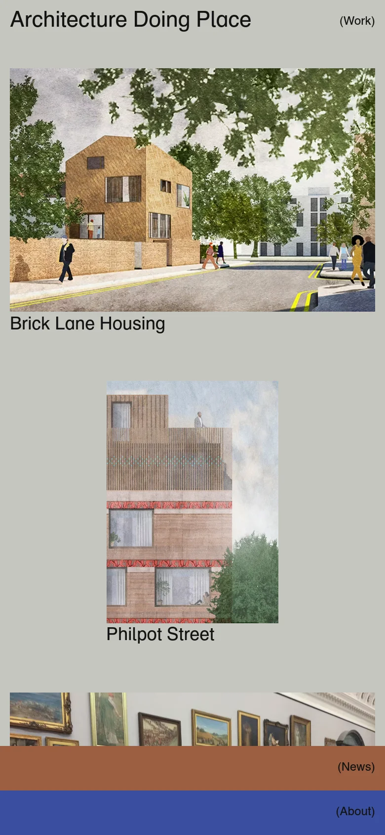 The mobile version presents a simplified vertical stack of content on a light gray background. The header contains the site title and a Work link, followed by large, full-width project images and titles like Brick Lane Housing and Philpot Street. Navigation links for News and About are moved to large, colored blocks at the bottom of the screen.