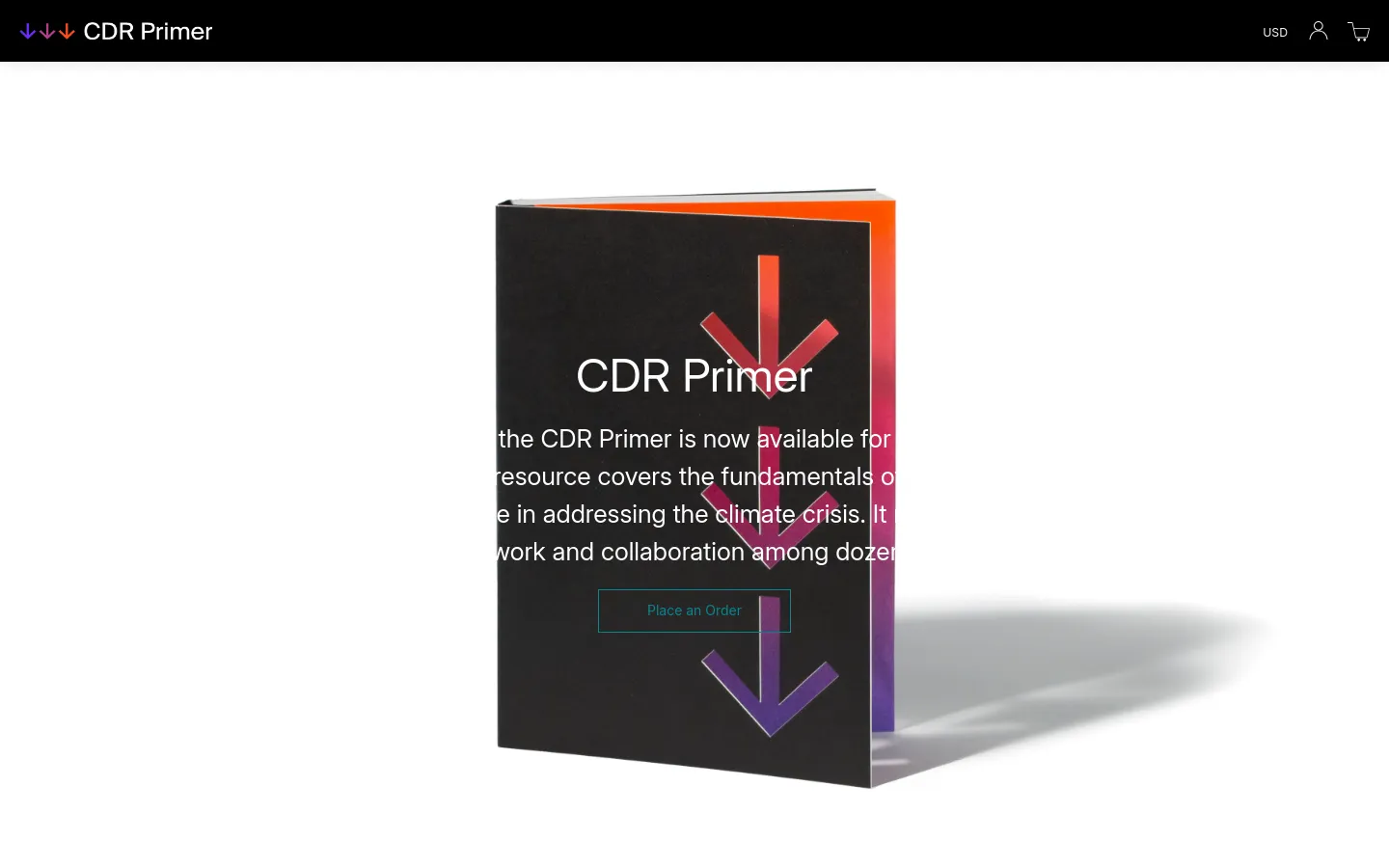 The desktop page features a white header with the CDR Primer logo, currency selector, profile, and cart icons. A large hero section displays a 3D book cover with a dark background and orange-to-purple gradient arrows, overlaid with the headline 'CDR Primer', a descriptive paragraph, and a 'Place an Order' call-to-action button.