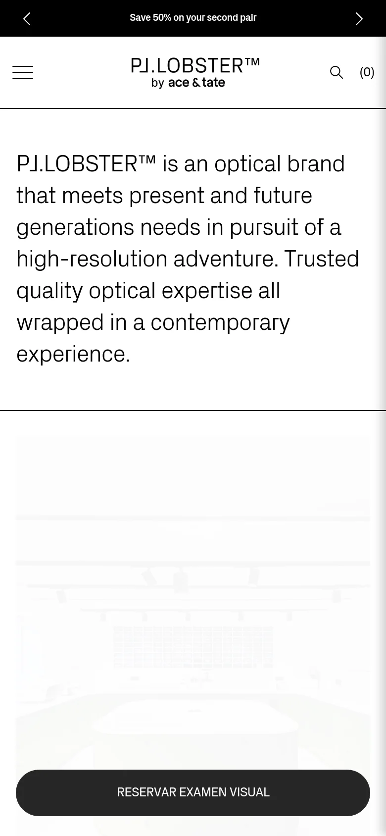 The mobile version uses a simplified vertical layout with a hamburger menu icon and a search icon in the header. The large brand mission text is stacked vertically, and the primary 'RESERVAR EXAMEN VISUAL' call to action appears as a prominent dark button overlaid on a large image at the bottom of the view.