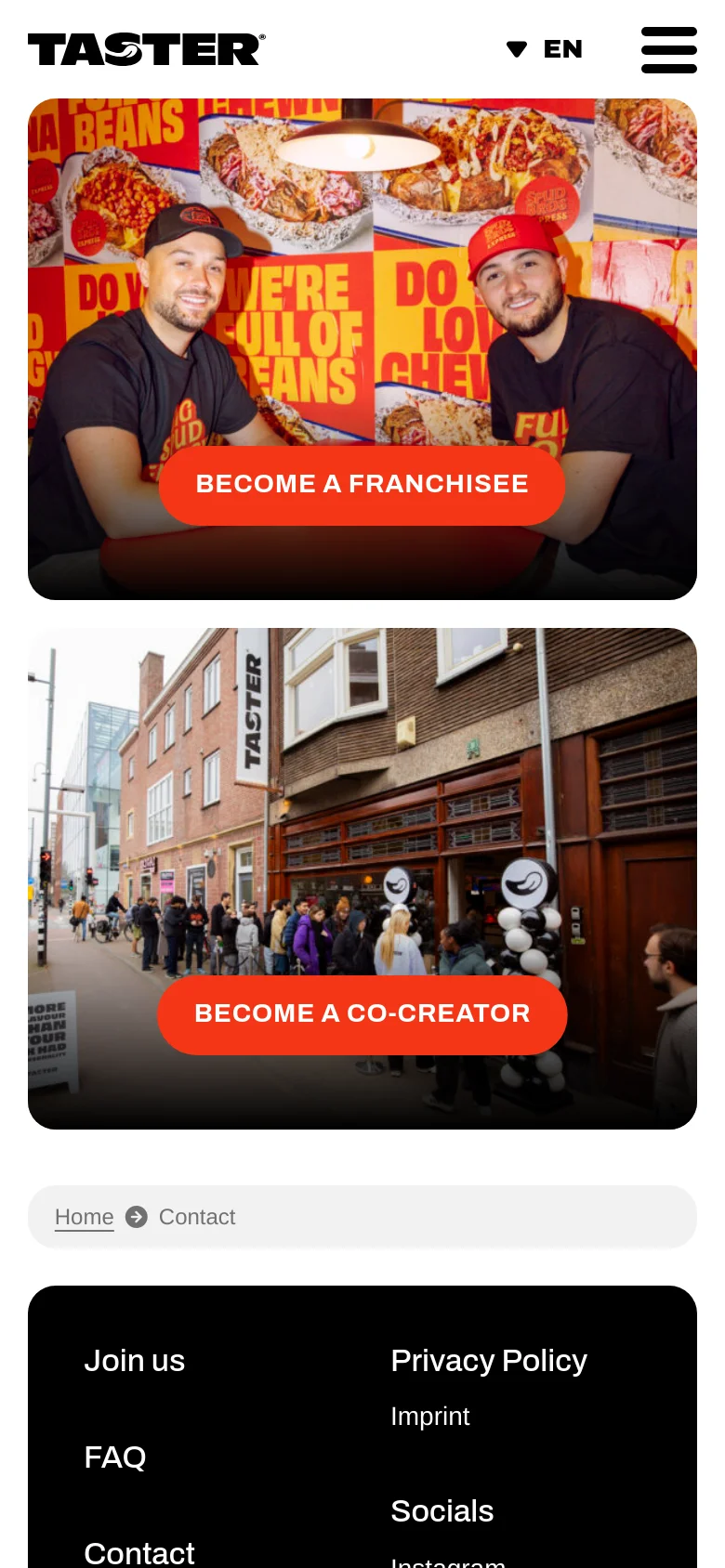 The mobile version stacks the content vertically, beginning with the Taster logo and a hamburger menu icon. The two large promotional banners, 'Become a Franchisee' and 'Become a Co-Creator', are displayed one above the other instead of side-by-side, followed by a simple breadcrumb navigation and a dark footer.