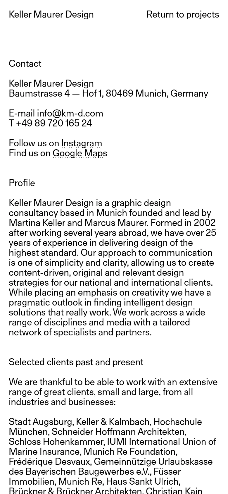 The mobile version maintains the minimalist black-on-white aesthetic but uses a single-column vertical layout for easier scrolling. The text is scaled for readability, and the navigation link 'Return to projects' remains at the top, while the multi-column desktop footer elements are stacked vertically.