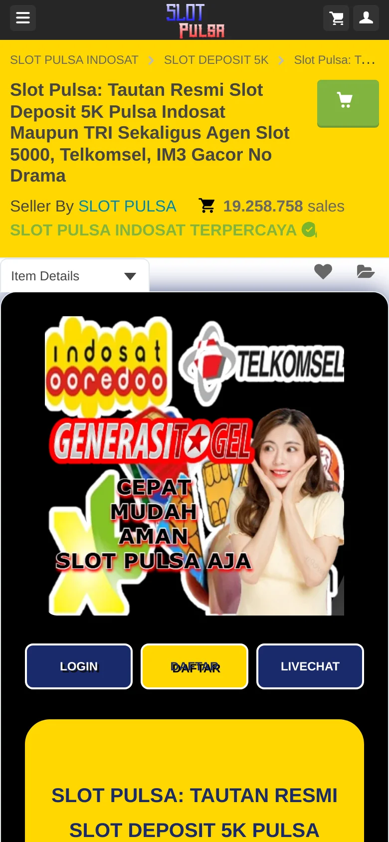 The mobile version presents a condensed layout with a hamburger menu and shopping cart icon at the top. The main content focuses on a large, vertically stacked graphic featuring telecommunication logos and a woman, followed by three large, full-width buttons for 'LOGIN', 'DAFTAR', and 'LIVECHAT' for easy tapping.