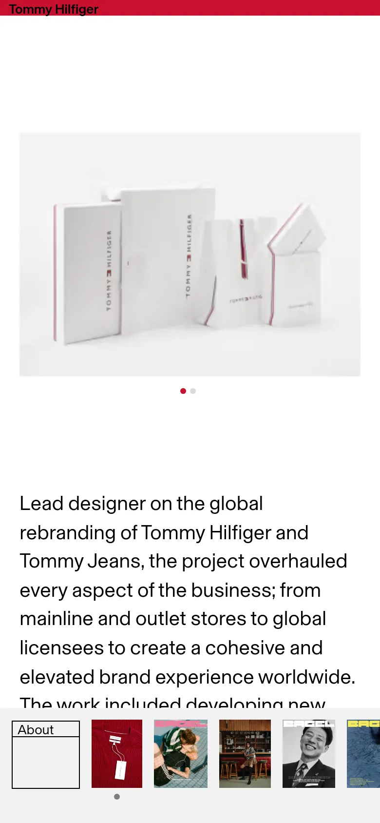 The mobile version presents a single-column vertical scroll of large, full-width project images and text headings. The layout is simplified for touch navigation, focusing on one large visual per project section, such as the Tommy Hilfiger rebranding showcase. The navigation and project labels remain clear but are stacked vertically to fit the narrow screen.