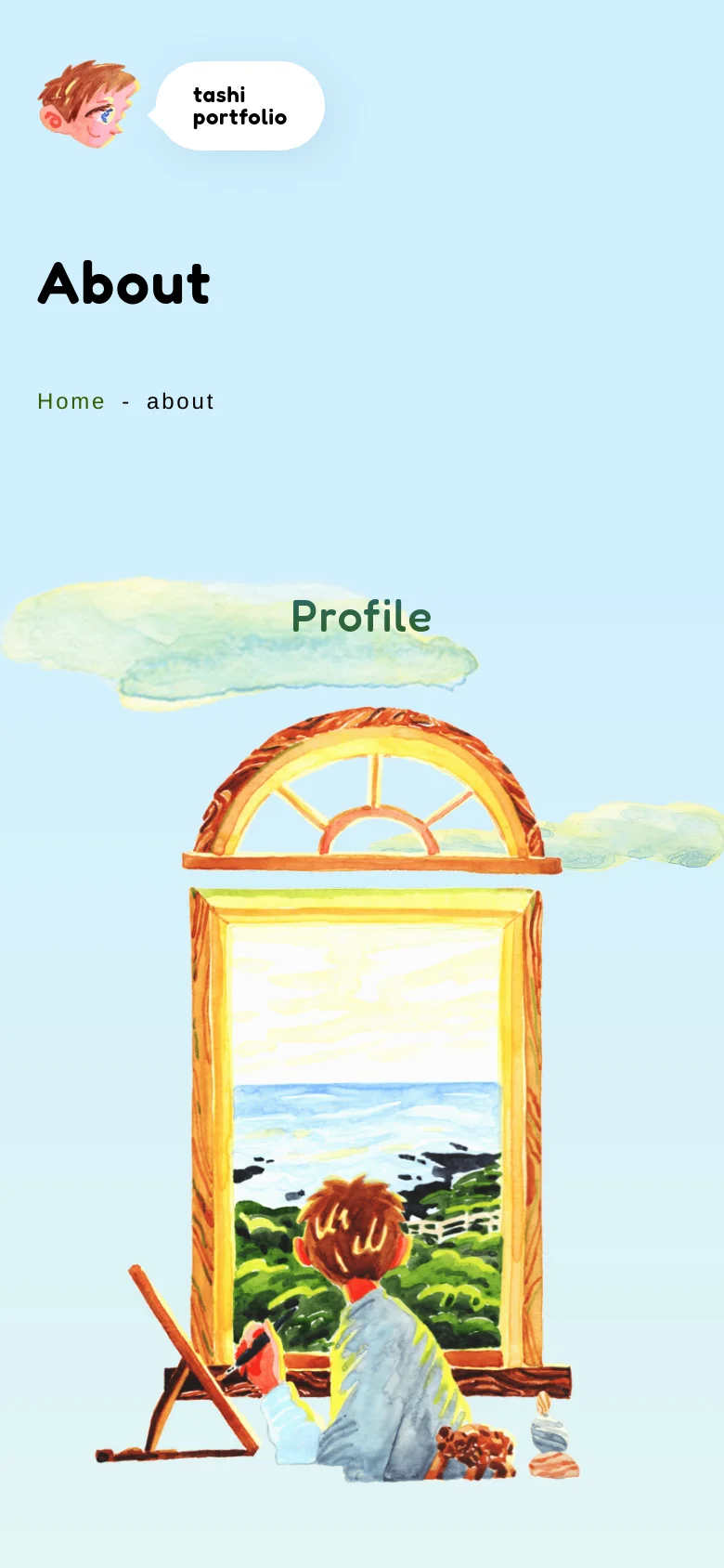 The mobile version simplifies the layout to a single column, focusing on the large 'About' heading and the colorful watercolor illustration of an artist at a window. The navigation is condensed, and the content flows vertically, prioritizing the profile text and the visual character of the site against the light blue backdrop.