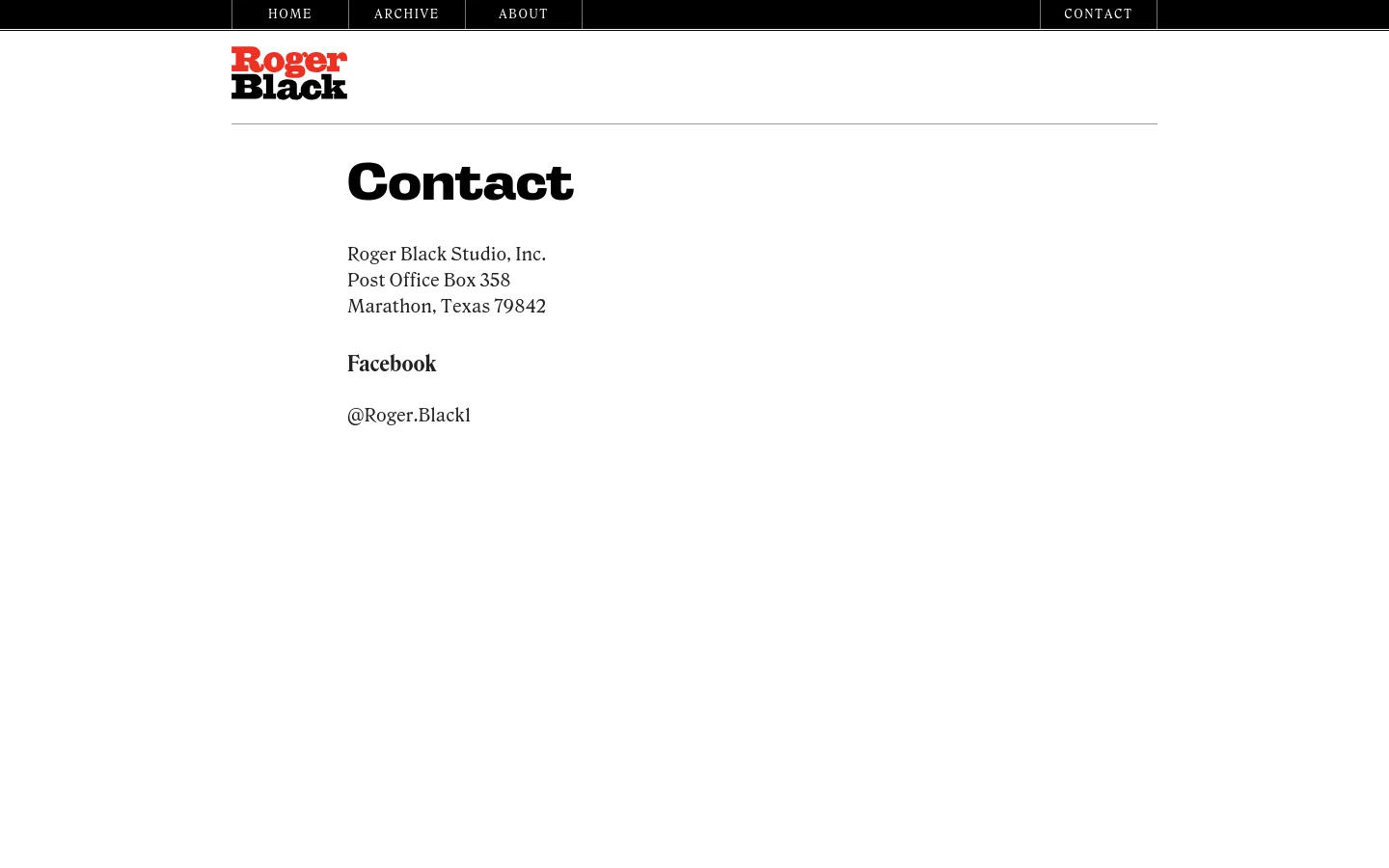 The desktop contact page features a white background with the Roger Black logo in red and black at the top left. A horizontal black navigation bar sits above the logo, and the main content displays a large 'Contact' heading followed by a mailing address and Facebook handle in black serif text.