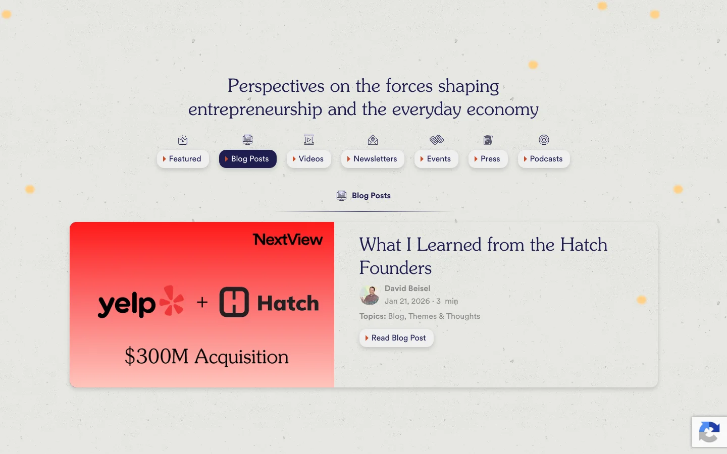 The desktop blog page features a light, textured background with a centered headline reading 'Perspectives on the forces shaping entrepreneurship and the everyday economy.' Below the headline, a horizontal navigation bar with icons offers categories like Featured, Blog Posts, and Videos. A large featured blog card displays a red gradient graphic with the Yelp and Hatch logos and the text '$300M Acquisition' next to the article title 'What I Learned from the Hatch Founders.'