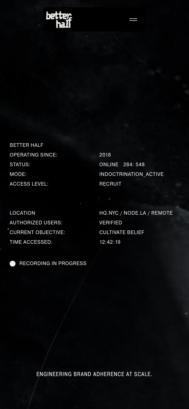 The mobile version maintains the dark, cosmic aesthetic but uses a vertically stacked layout. The 'Better Half' logo and menu icon are positioned at the top, followed by the status information and the primary headline centered at the bottom of the screen.