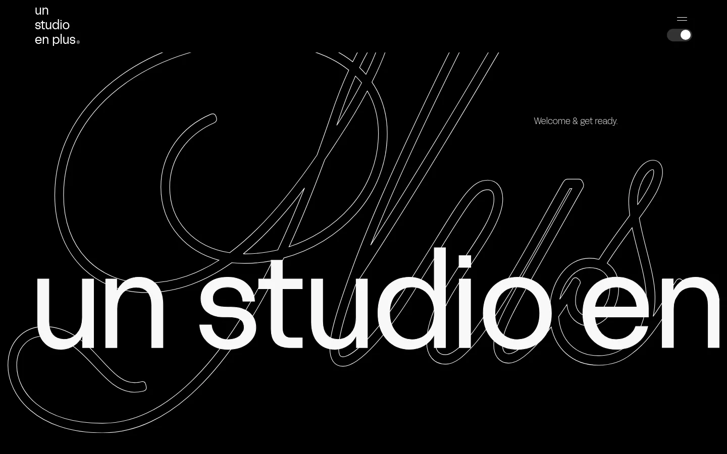 The desktop homepage features a dark minimalist design with large white typography reading 'un studio en plus' over a stylized, outlined script background. A hero section includes the text 'Welcome & get ready' and a toggle switch, followed by a vertical grid of large project tiles showcasing various design works.