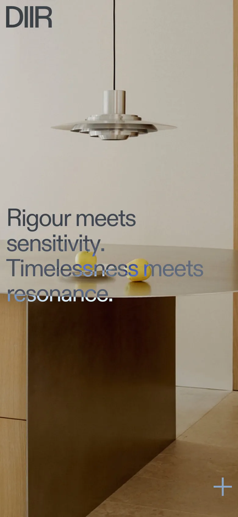 The mobile version presents a full-screen vertical layout dominated by a large photograph of a modern interior featuring a pendant light and a countertop with lemons. The 'DIIR' logo and the headline 'Rigour meets sensitivity. Timelessness meets resonance.' are overlaid directly onto the image in dark grey text.