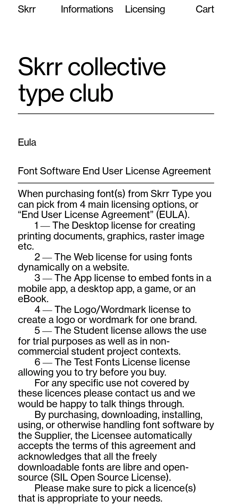 The mobile version presents a simplified, single-column vertical layout optimized for small screens. The navigation links are stacked or condensed, and the text content, including the EULA details and ownership information, spans the full width of the screen for easier reading. The large 'Skrr collective type club' headline remains prominent at the top.