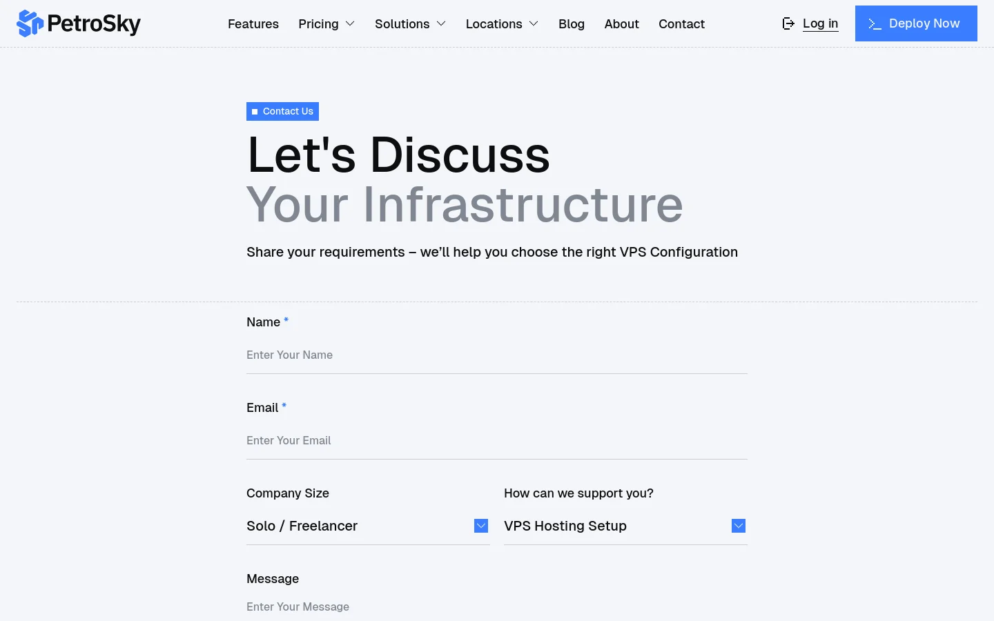 The desktop contact page features a clean, minimalist white background with dark gray text. A large headline reads 'Let's Discuss Your Infrastructure' above a contact form with fields for Name, Email, Company Size, How can we support you, and Message. The top navigation bar includes the PetroSky logo, menu links, a Log in button, and a blue 'Deploy Now' call to action.