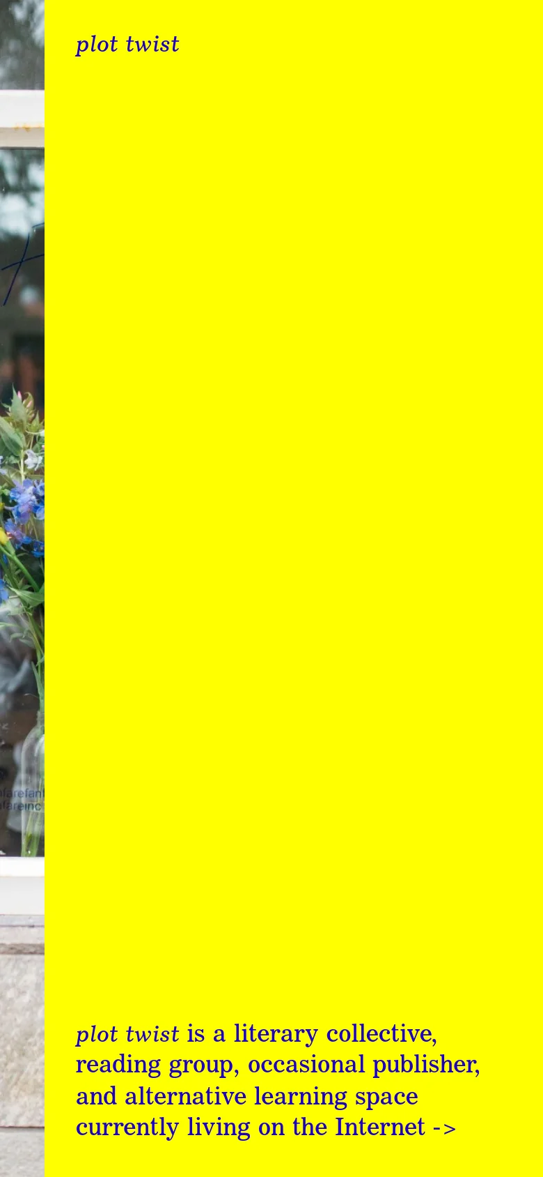 The mobile version presents a single-column layout dominated by the bright yellow background. The 'plot twist' title and the mission statement are stacked vertically, with the large hero image appearing above the text content.