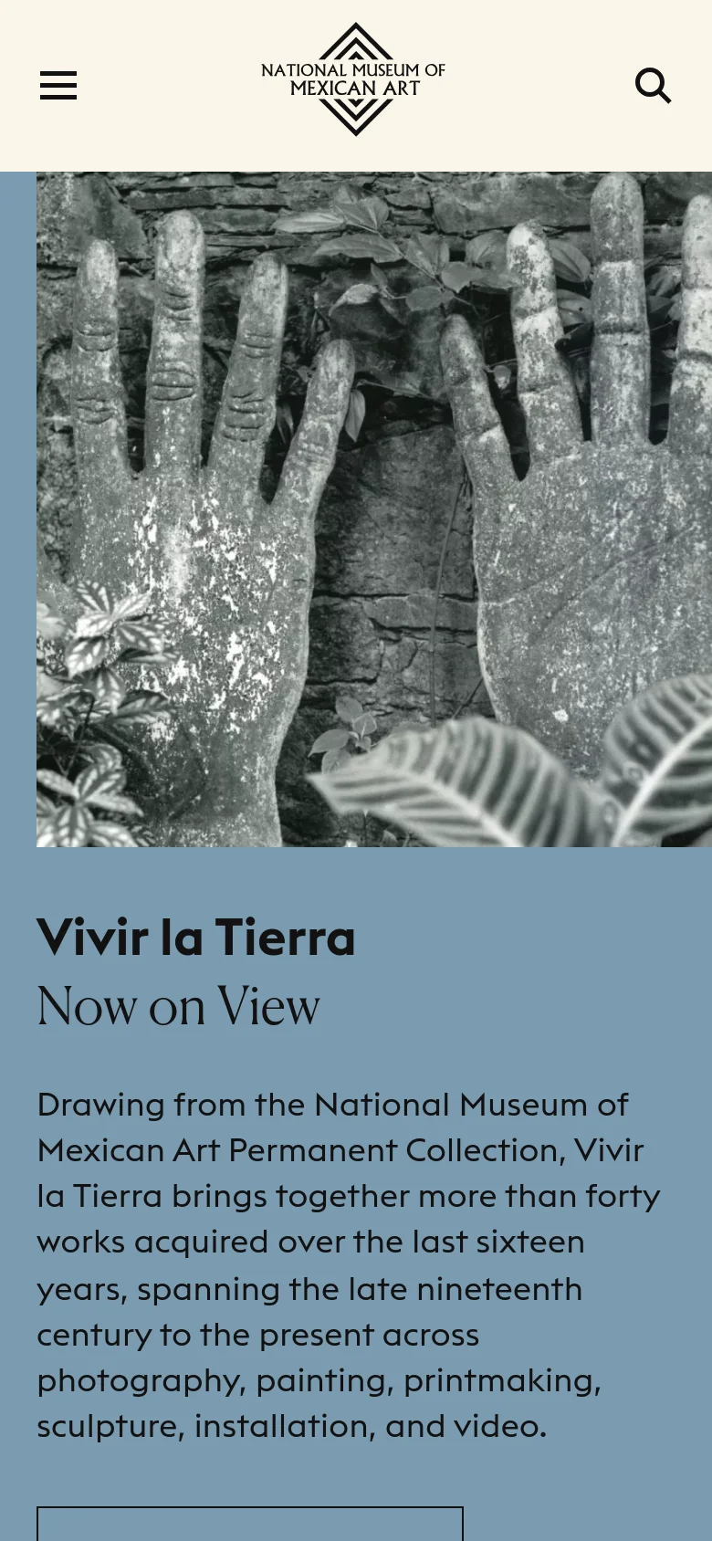 The mobile version simplifies the layout, replacing the horizontal navigation bar with a hamburger menu icon and a search icon next to the centered museum logo. The hero section shifts to a vertical stack, with the black-and-white stone hand imagery appearing above the blue text area containing the exhibition headline and description.