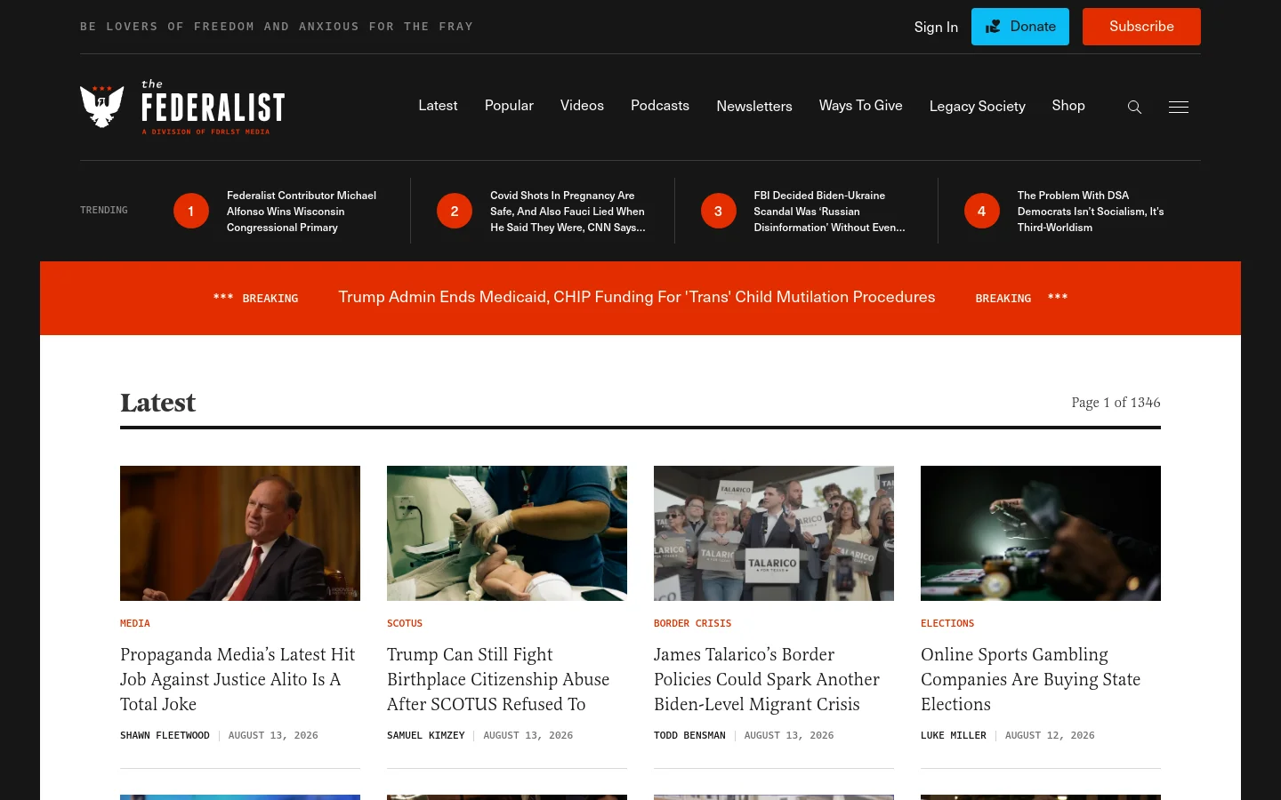 The Federalist website displays a news feed titled 'Latest' on a white background with a black header. The layout features a red breaking news ticker and a grid of news articles, each containing a large thumbnail image, a category tag, a bold headline, and author information. The header includes navigation links like Latest, Popular, and Podcasts, alongside 'Donate' and 'Subscribe' buttons.