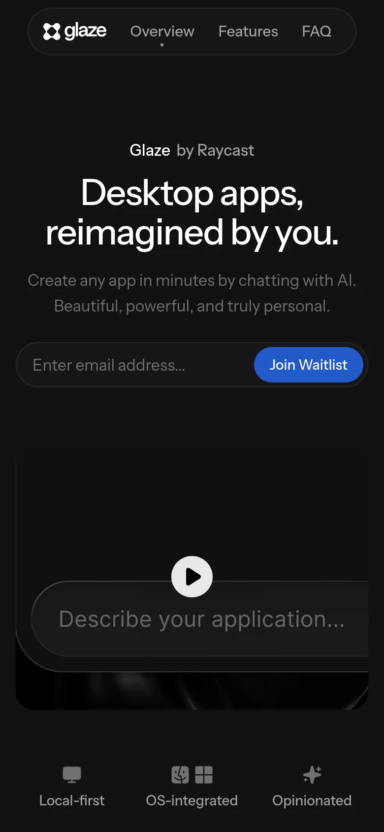 The mobile version uses a single-column layout on a dark background, prioritizing the headline and a prominent 'Join Waitlist' button. The hero image is scaled down, and the feature icons for 'Local-first', 'OS-integrated', and 'Opinionated' are arranged in a horizontal row at the bottom of the screen.